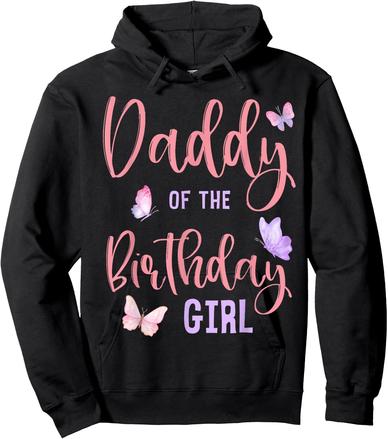 Daddy of The Birthday Girl Butterfly Party Matching Family Hoodie - Hoodie | Black