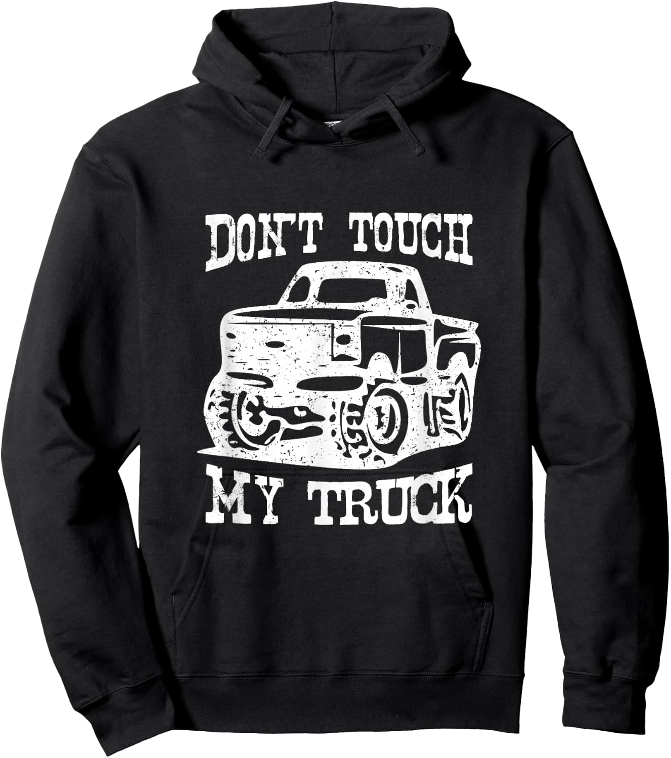 Don't Touch My Truck Car Stuff Tools Hoodie - Hoodie | Black