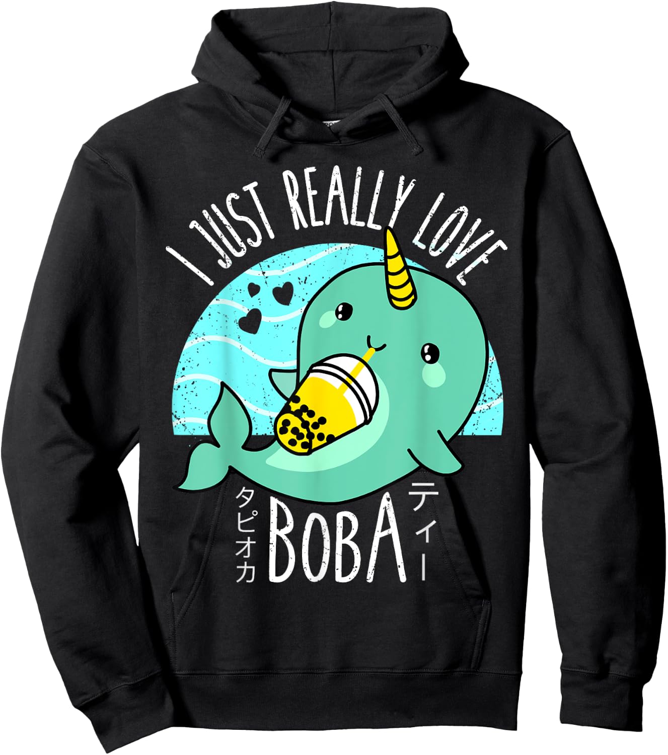 I Just Really Love Boba Japanese Kawaii Anime Narwhal Gifts Hoodie - Hoodie | Black