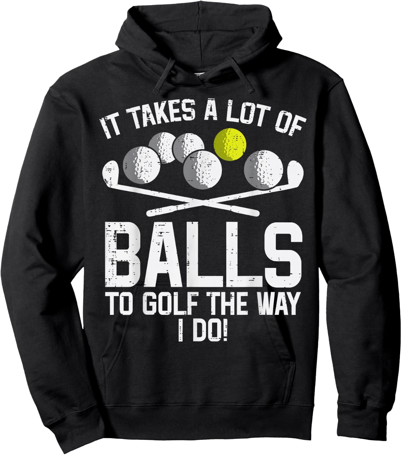 Takes A Lot Of Balls To Golf Funny Golf Golfing Golfer Men Hoodie - Hoodie | Black