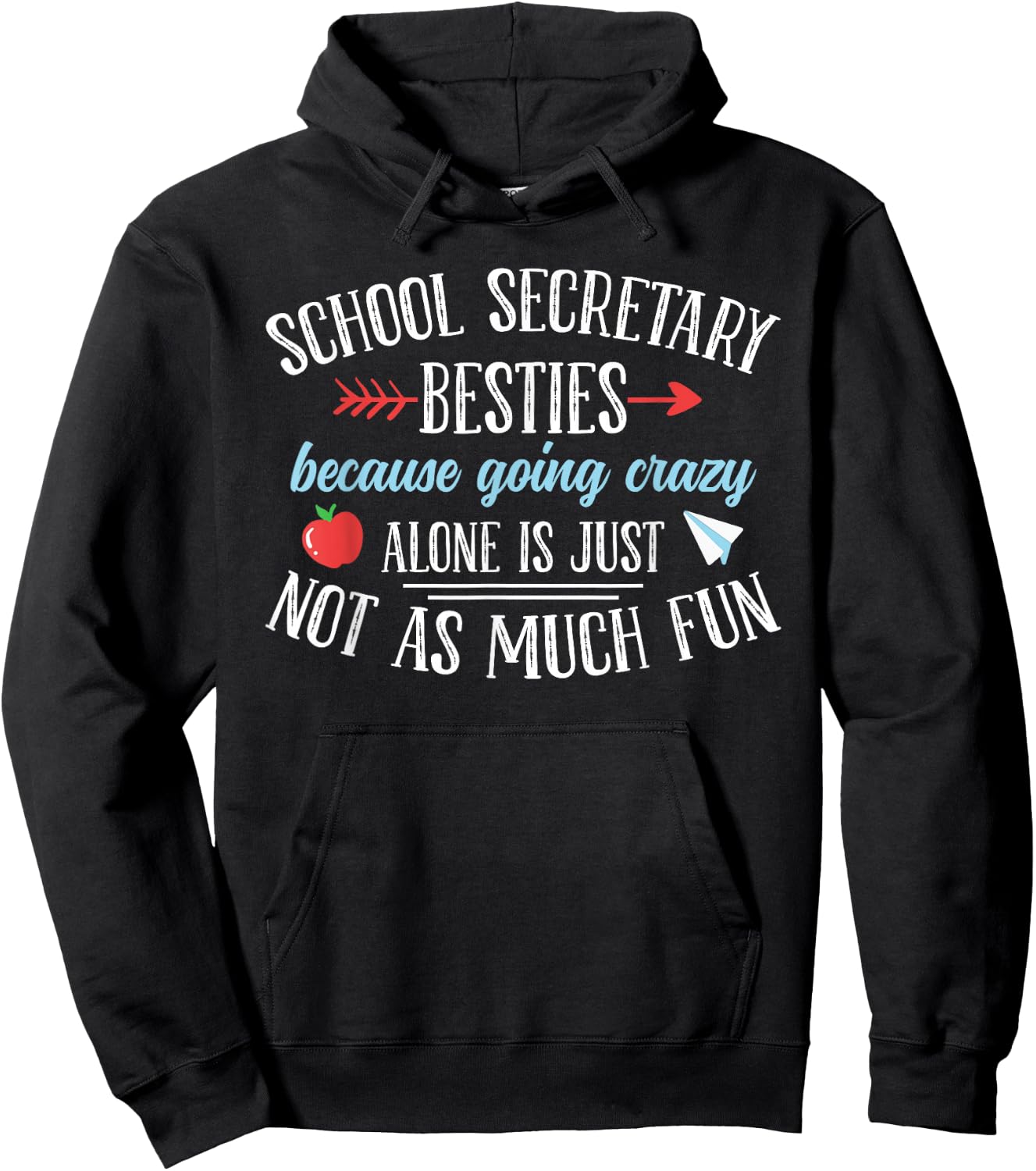 School Secretary Besties Funny School Secretary Hoodie - Hoodie | Black