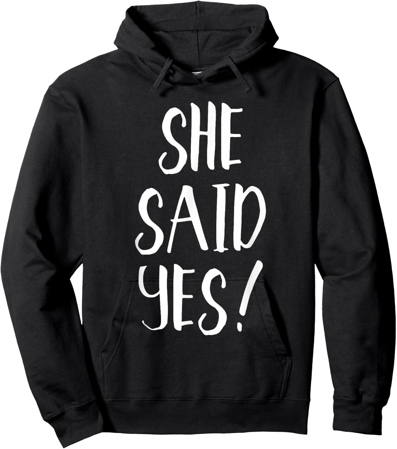 She Said Yes! - Popular Engagement Quote Hoodie - Hoodie | Black