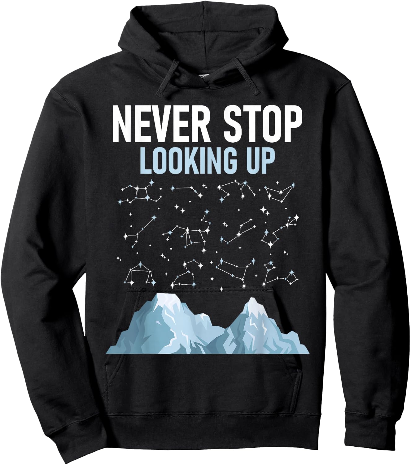 Never Stop Looking Up - Stargazing Constellation Astronomer Hoodie - Hoodie | Black