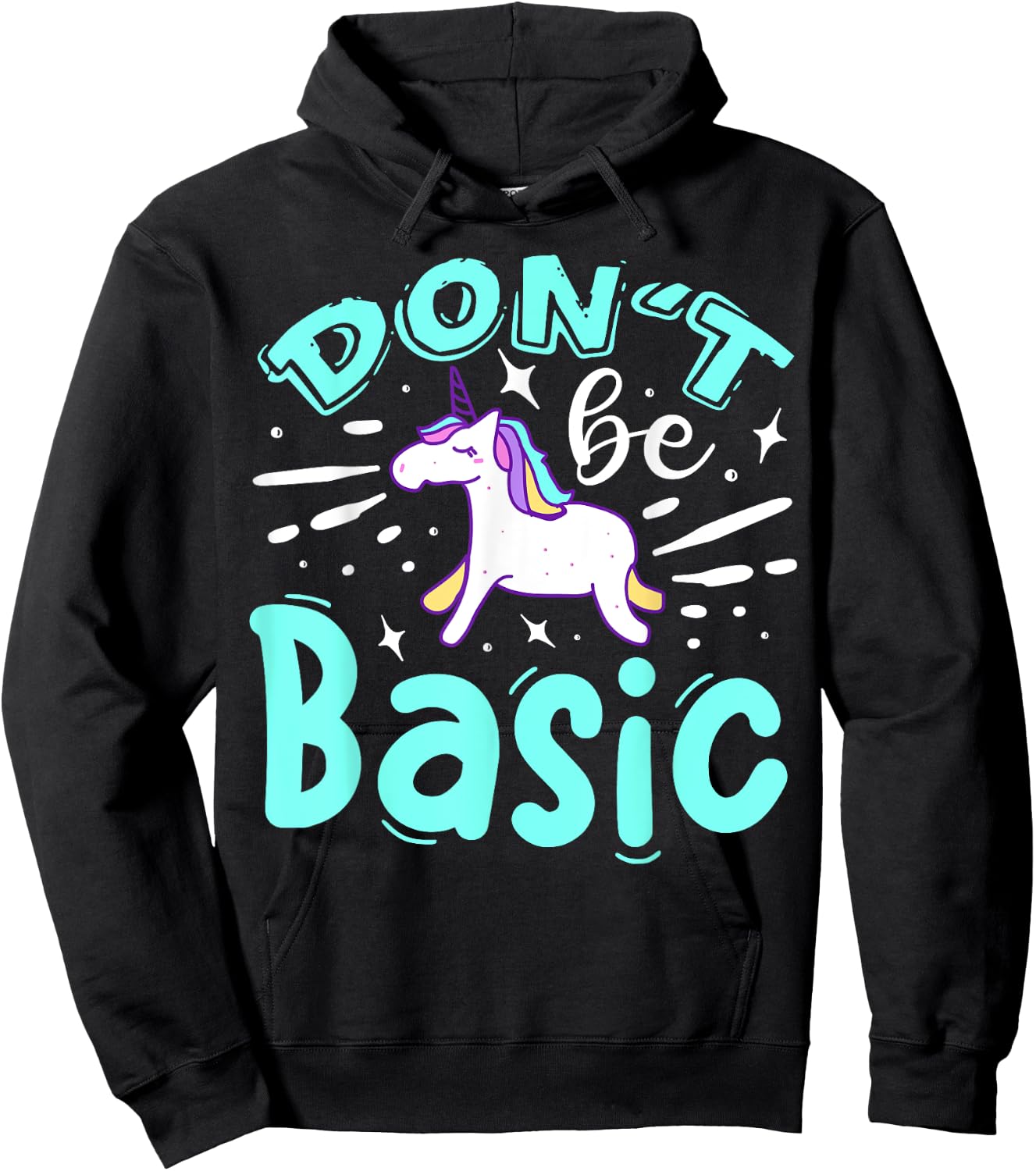 Don't Be Basic Hoodie - Hoodie | Black