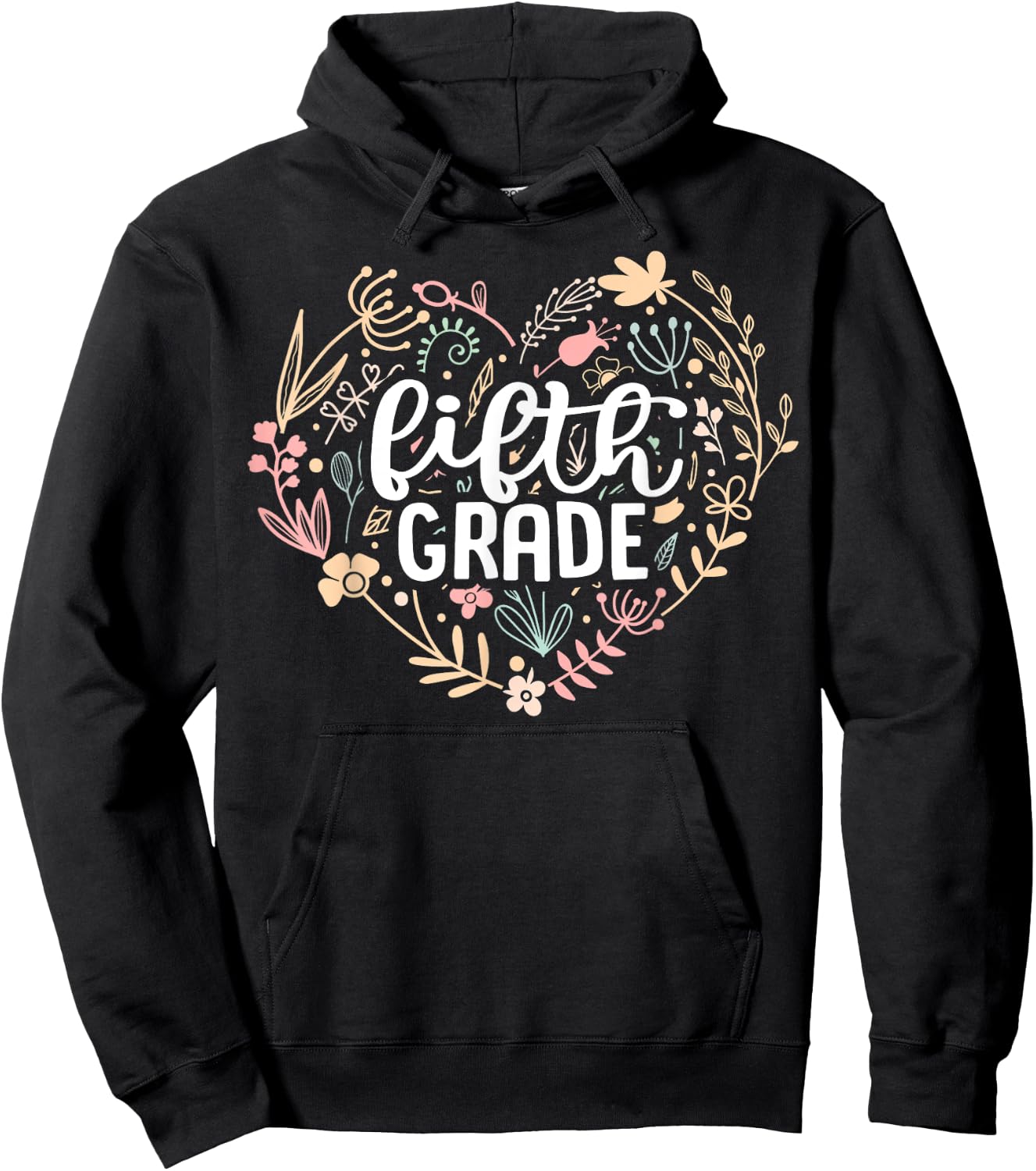 5th Fifth Grade Floral Heart Back To School Teacher Girls Hoodie - Hoodie | Black