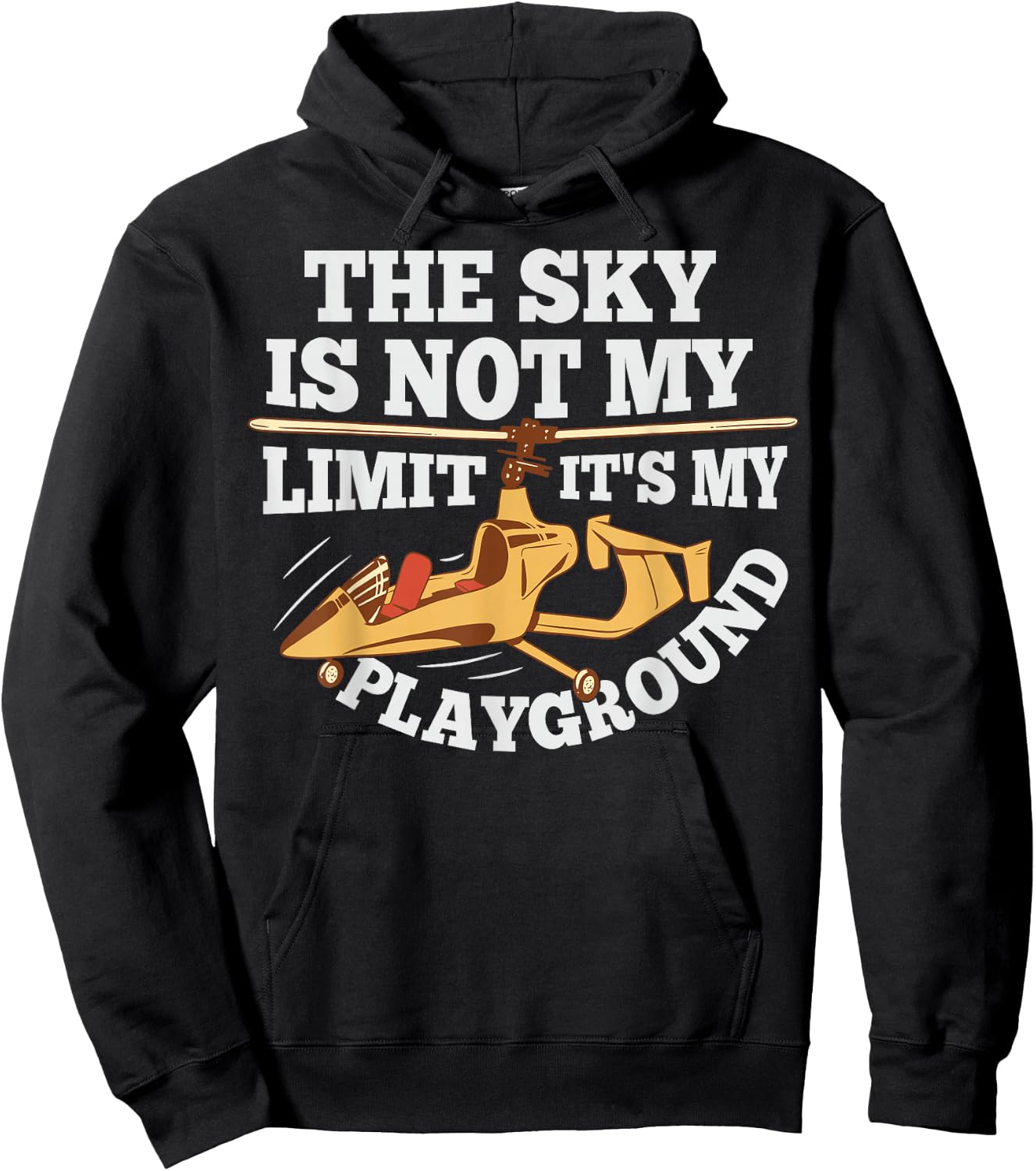 Gyroplane and Gyrocopter Pilot Quote for a Gyrocopter fan Hoodie - Hoodie | Black