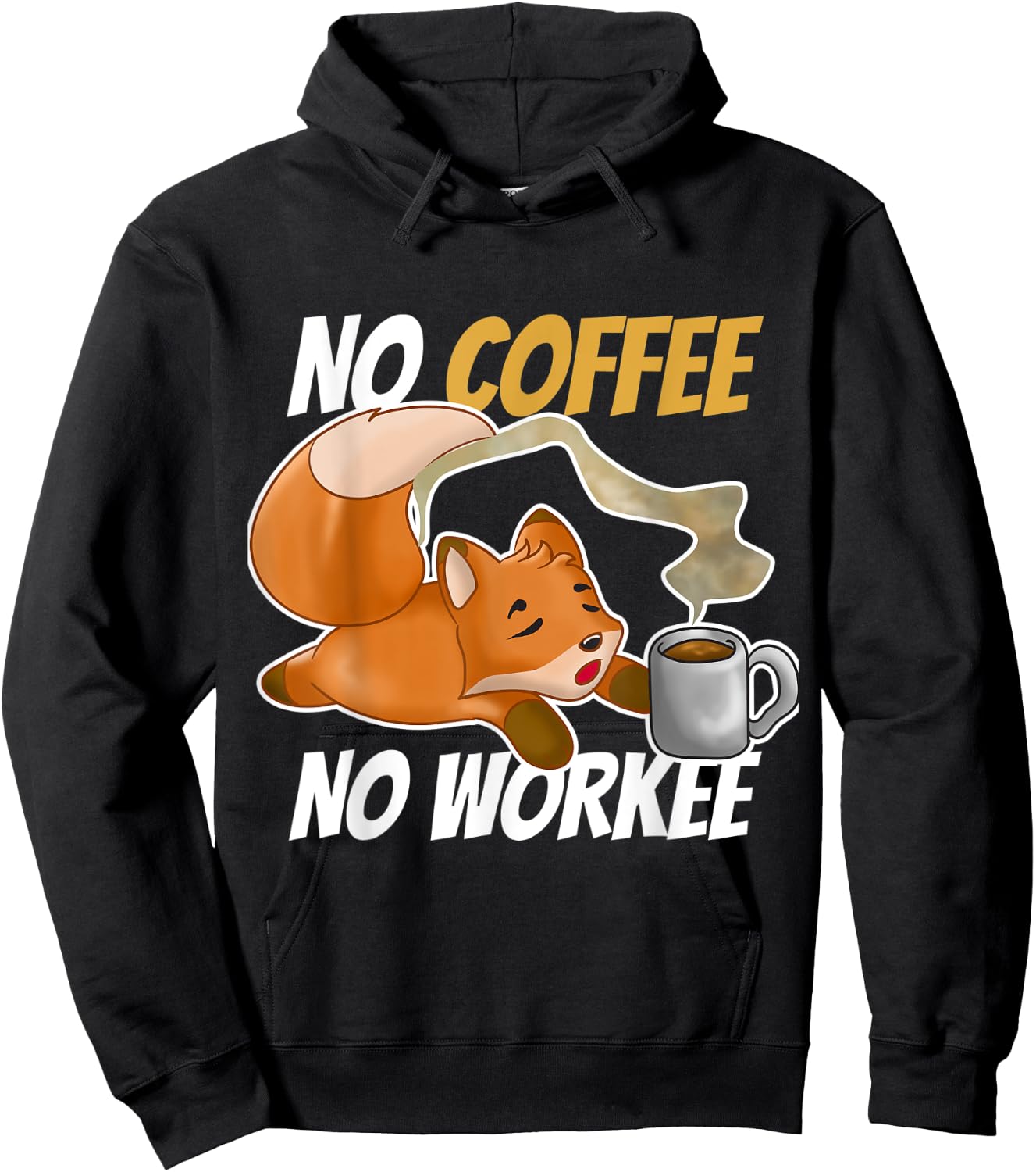 No Coffee No Workee Hoodie - Hoodie | Black
