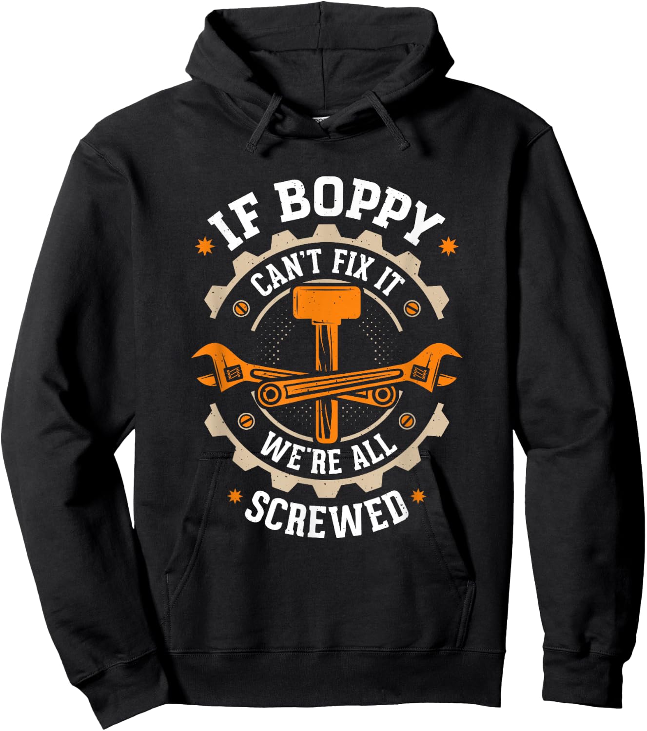 Grandpa - If Boppy Can't Fix It We're All Screwed - Boppy Hoodie - Hoodie | Black