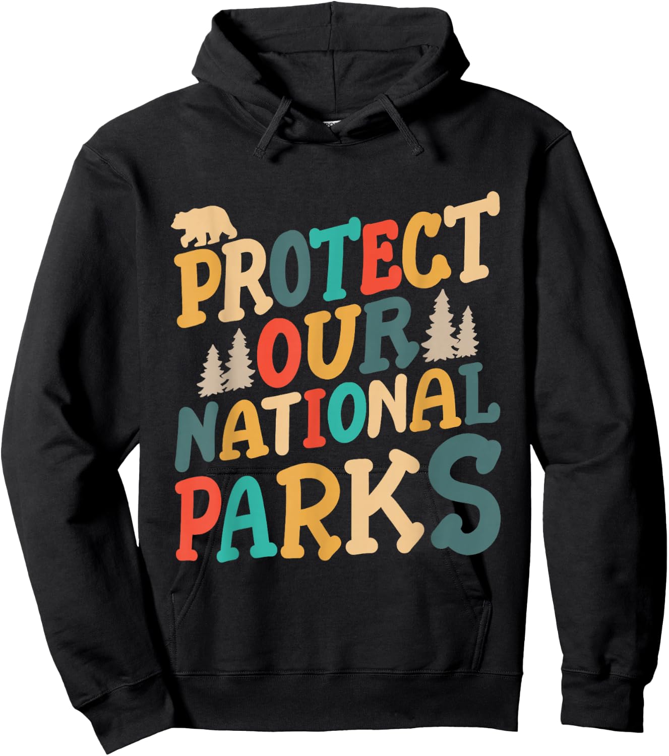 Protect Our National Parks USA Camping Lovers Men Women Kids Hoodie - Hoodie | Black