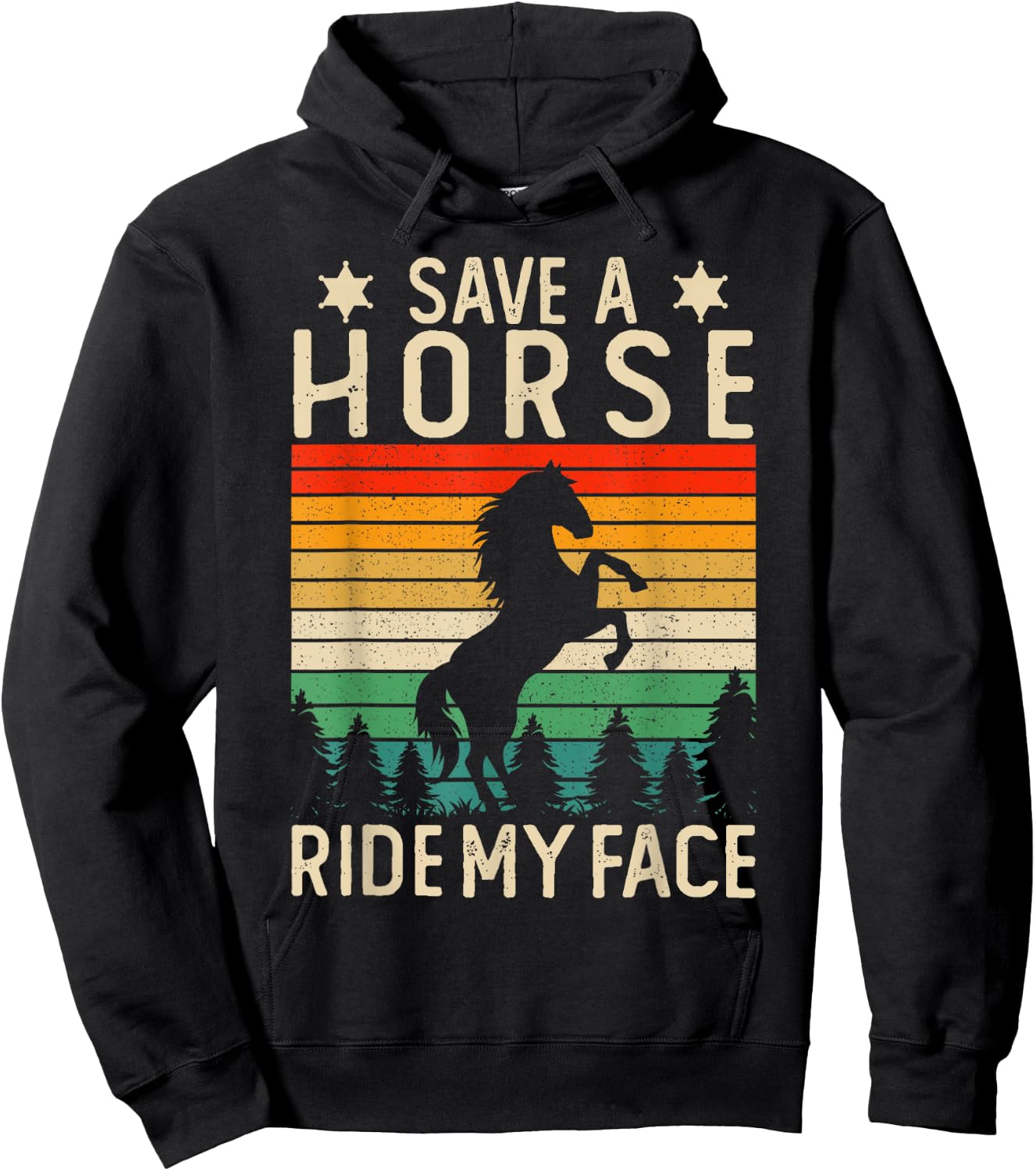Funny Horse Riding Adult Joke Save A Horse Ride My Face Hoodie - Hoodie | Black