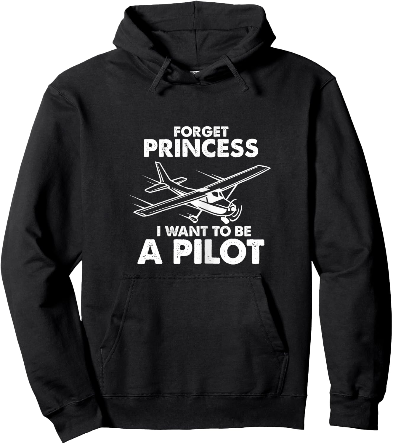 Pilot Forget Princess I Want To Be A Pilot Airplane Flying Hoodie - Hoodie | Black