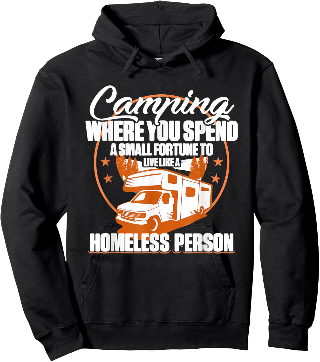 Camping RV Camping where you spend a small fortune Hoodie - Hoodie | Black