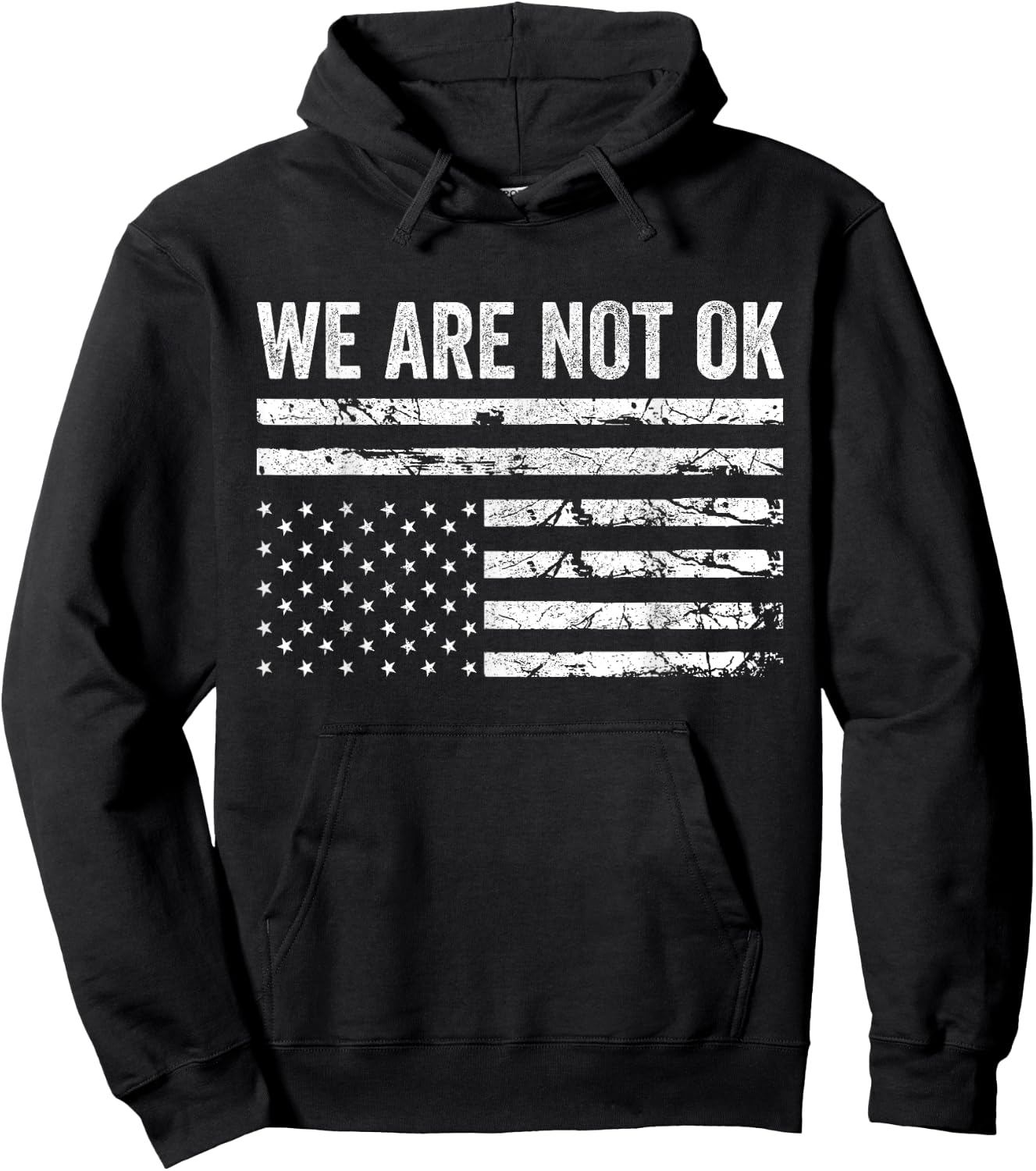 We Are Not Ok Upside Down Flag Hoodie - Hoodie | Black