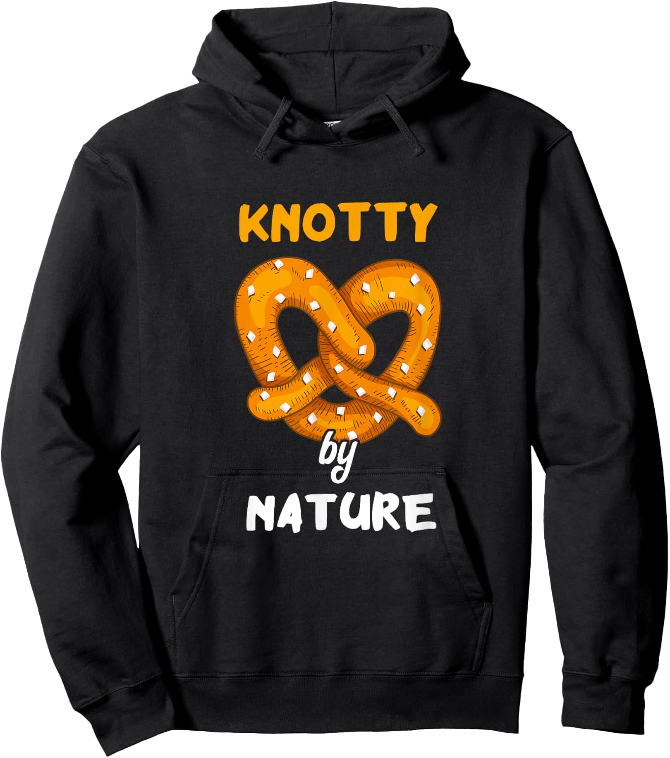 Knotty By Nature Baked Funny Pretzel Pun Salty Snack Hoodie - Hoodie | Black