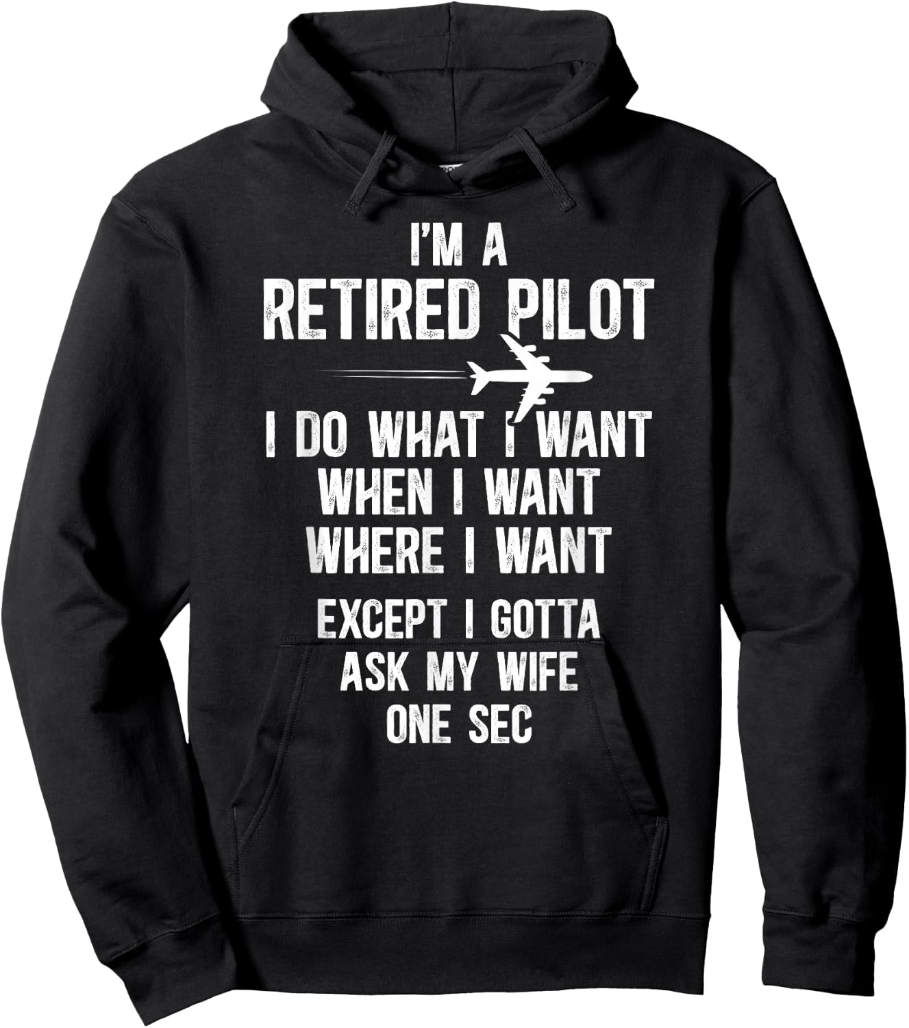 I'm A Retired Pilot Retirement Pilot Hoodie - Hoodie | Black