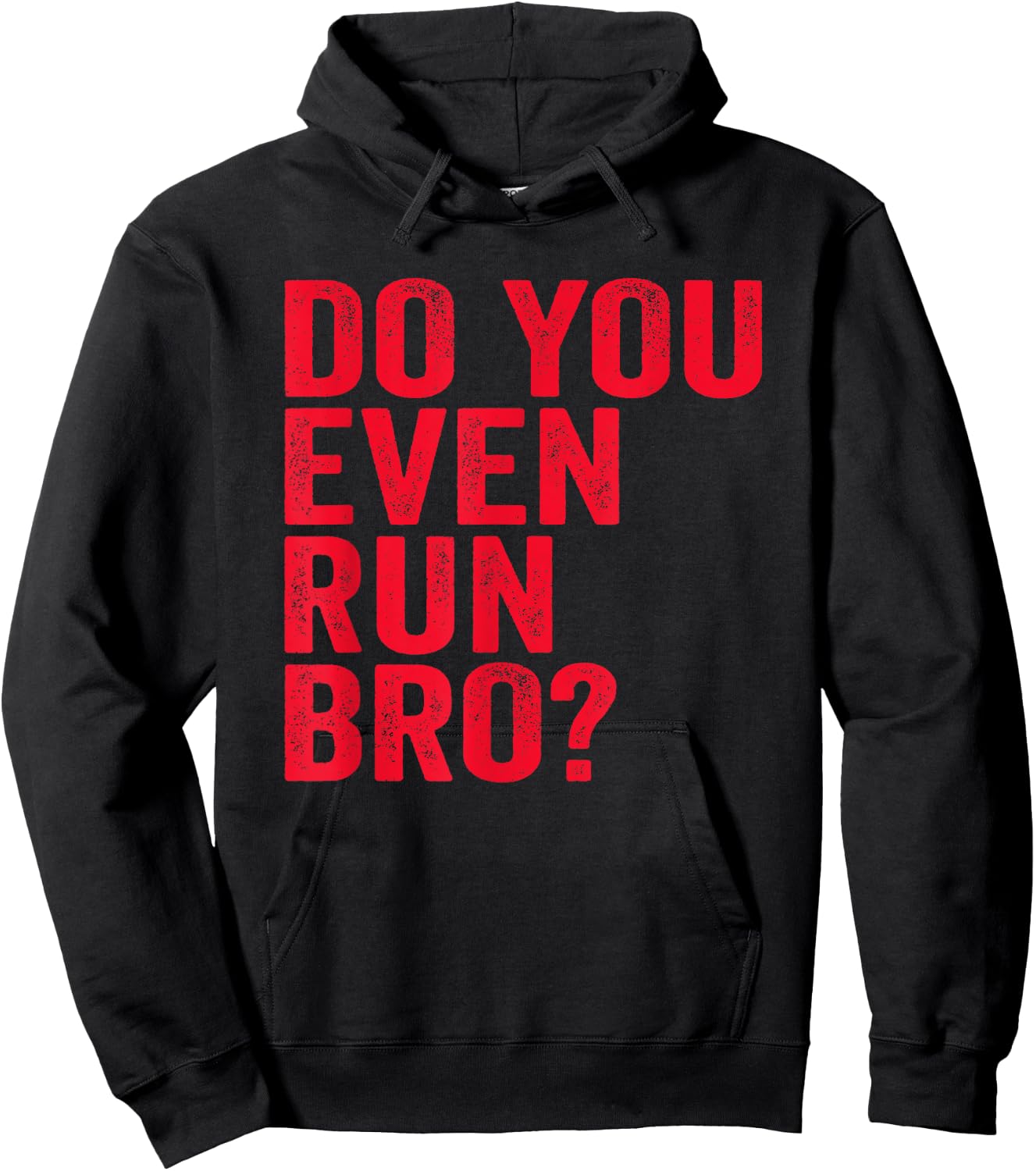 Do You Even Run Bro? Gift Running Runners Hoodie - Hoodie | Black