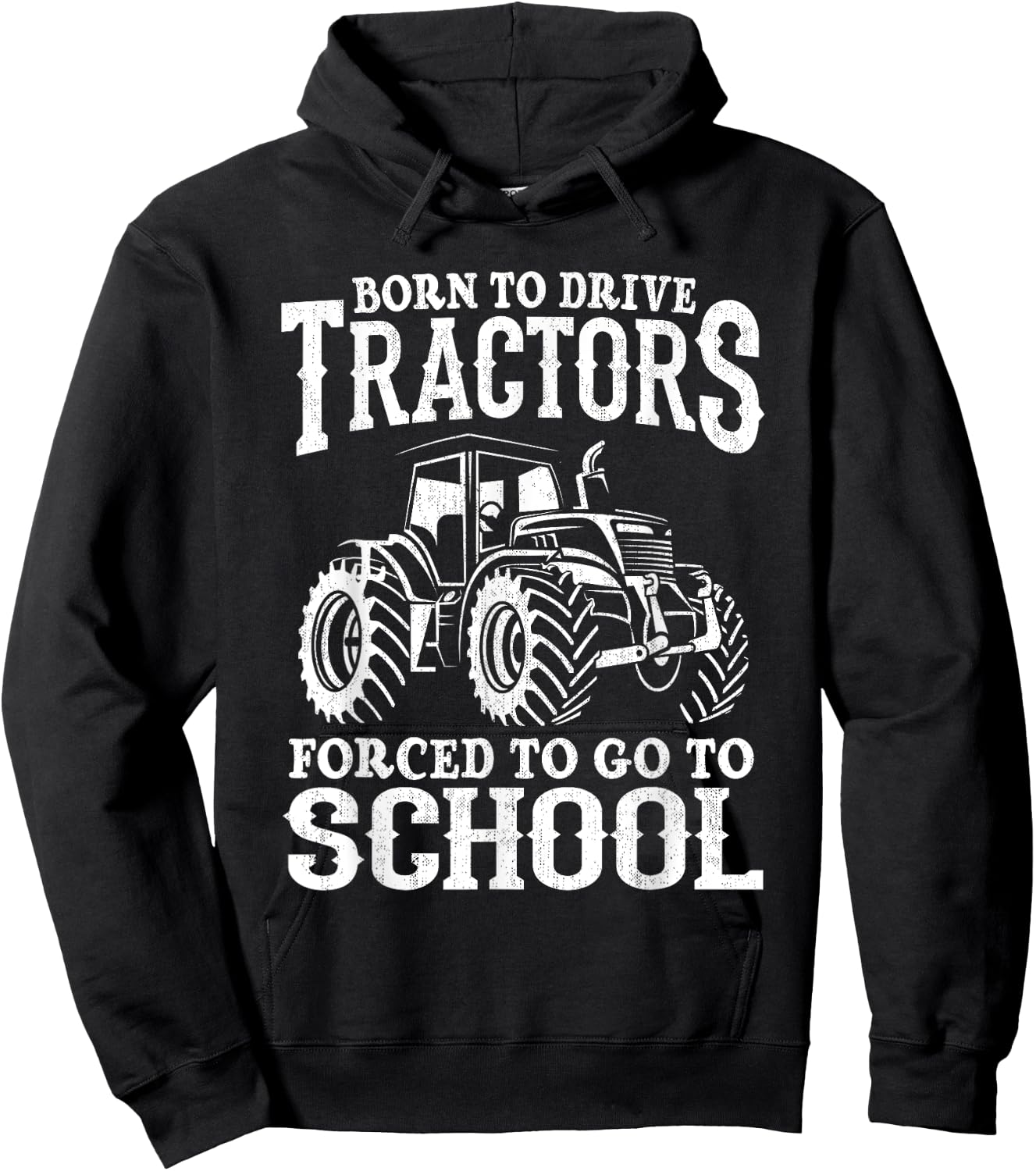 Born To Drive Tractors Forced To Go To School Funny Farmer Hoodie - Hoodie | Black