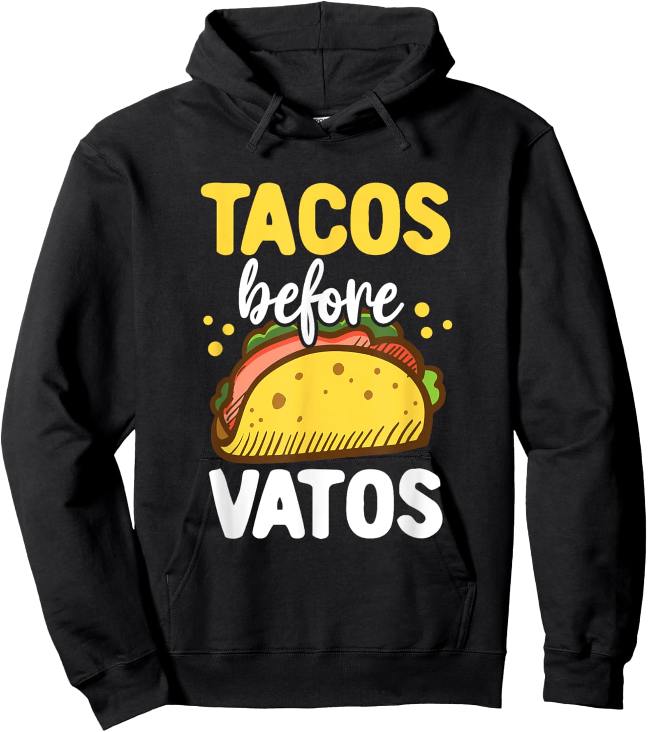 Tacos Before Vatos Clothing Gift Her Tacos Valentine Hoodie - Hoodie | Black