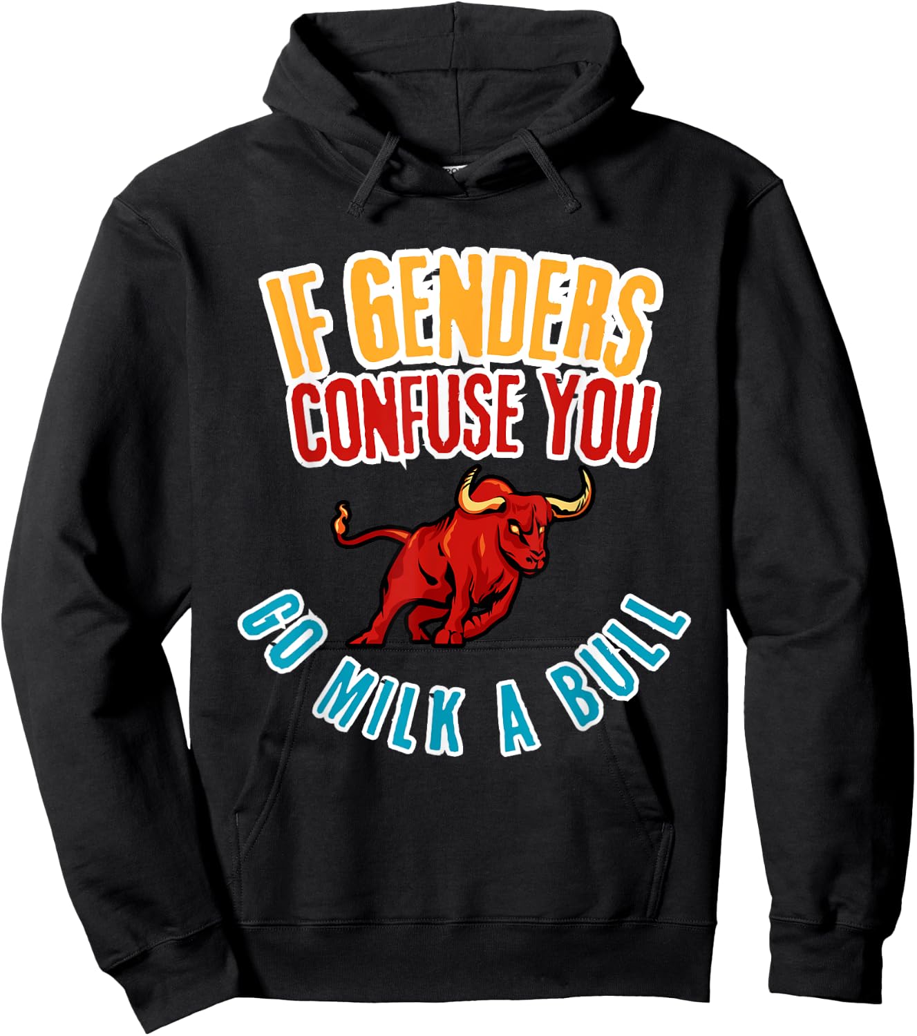 Funny Bull Lover, If Genders Confuse You, Hilarious Rural Hoodie - Hoodie | Black