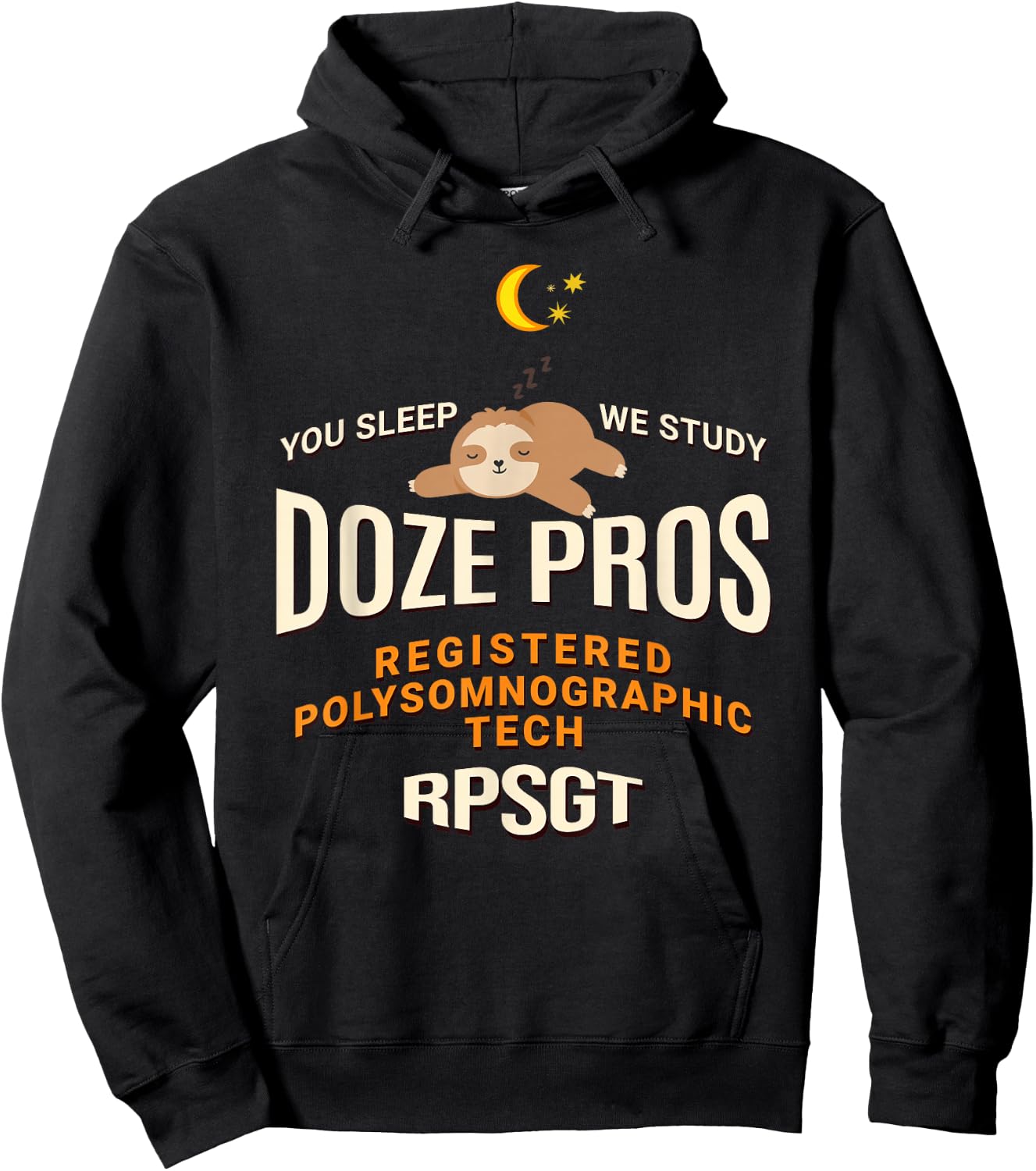 Baby Sloth Doze Pros Registered PolySomnoGraphic Tech RPSGT Hoodie - Hoodie | Black