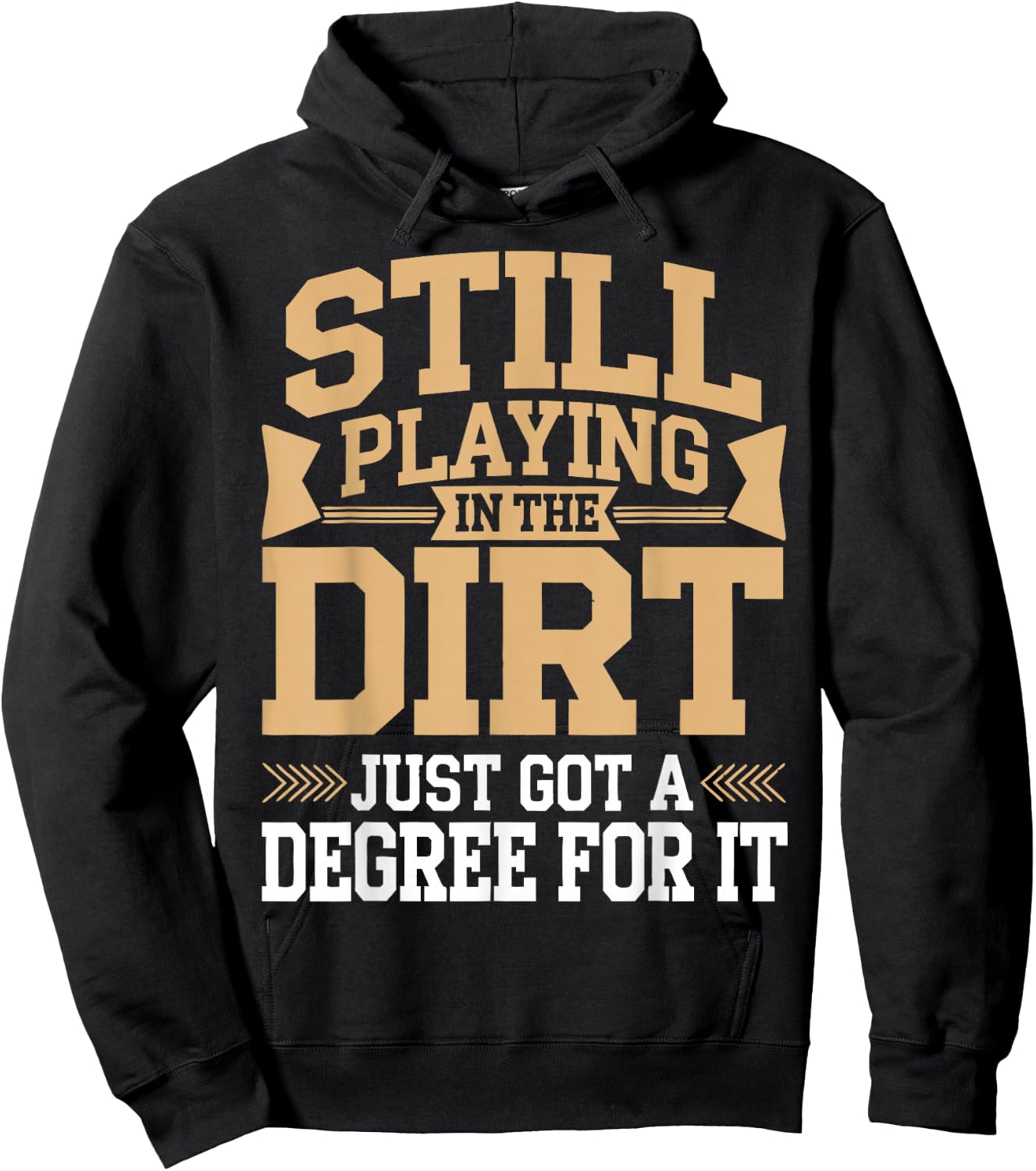 Soil Scientist Still Playing In The Dirt Soil Science Hoodie - Hoodie | Black