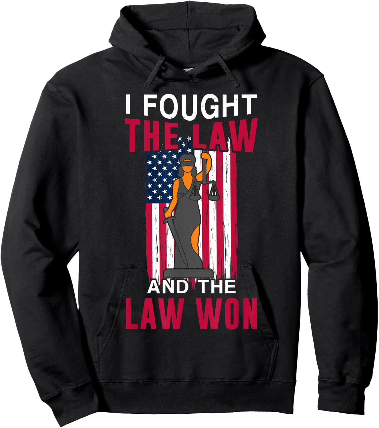 I Fought Law And It Won Lawyer Law School Attorney Graphic Hoodie - Hoodie | Black
