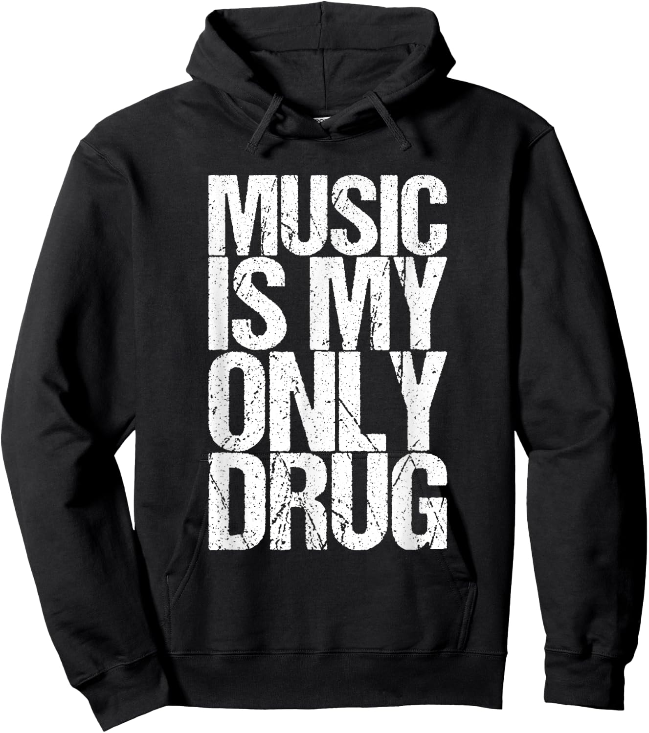 Music Is My Only Drug Funny Hoodie - Hoodie | Black
