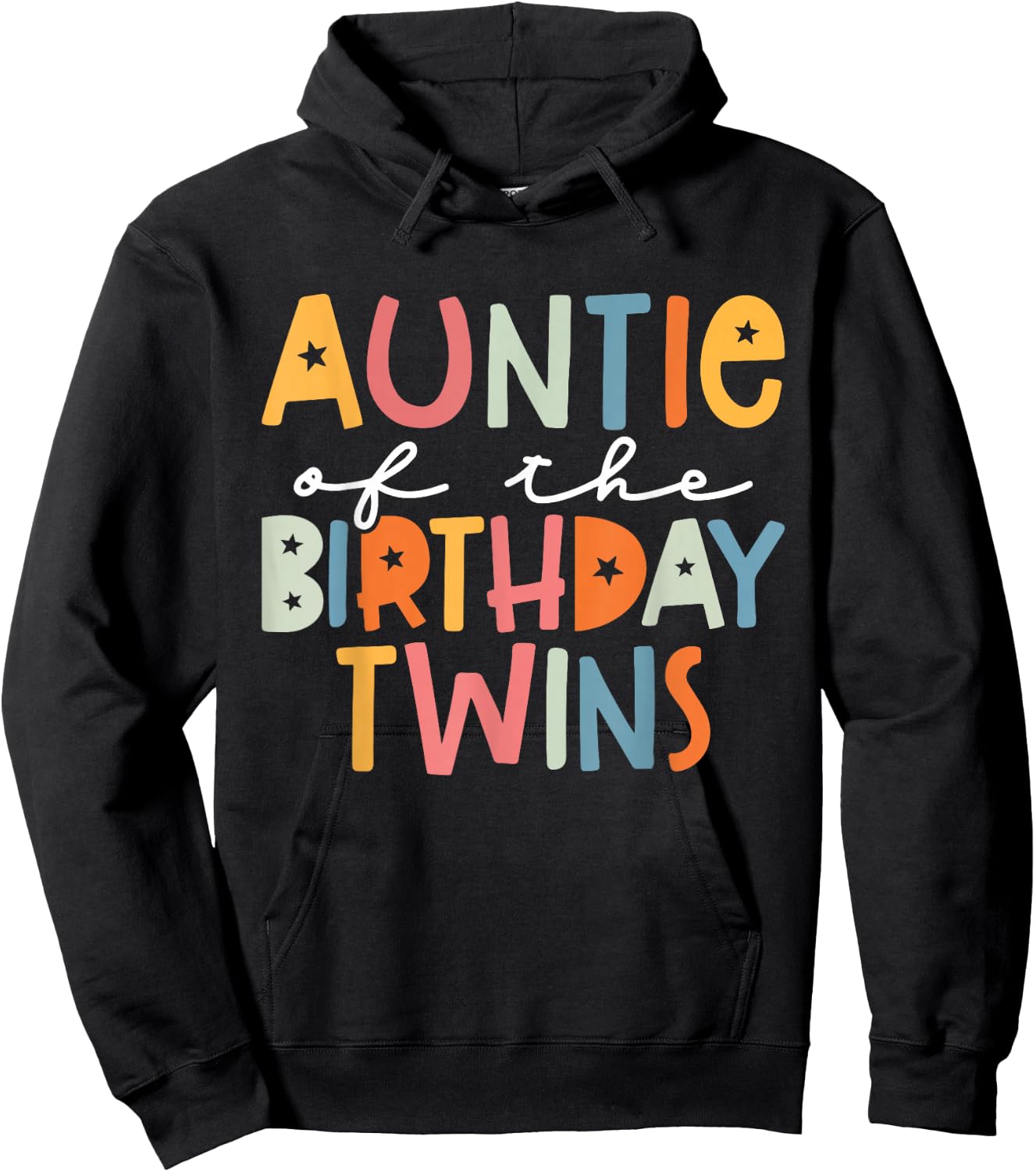 Auntie Of The Birthday Twins Kids Great Aunt Of Twins Bday Hoodie - Hoodie | Black