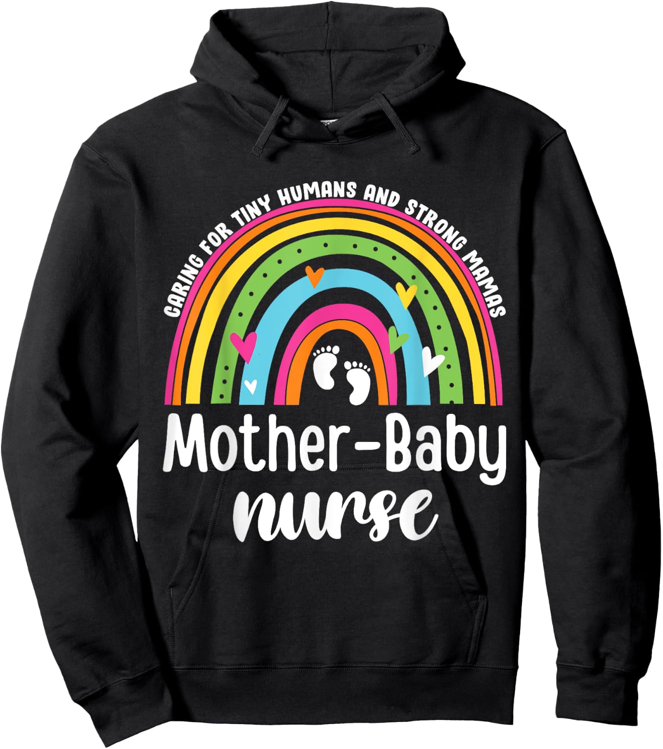 Mother Baby Nurse, Labor and Delivery Mom Baby Nurse Rainbow Hoodie - Hoodie | Black