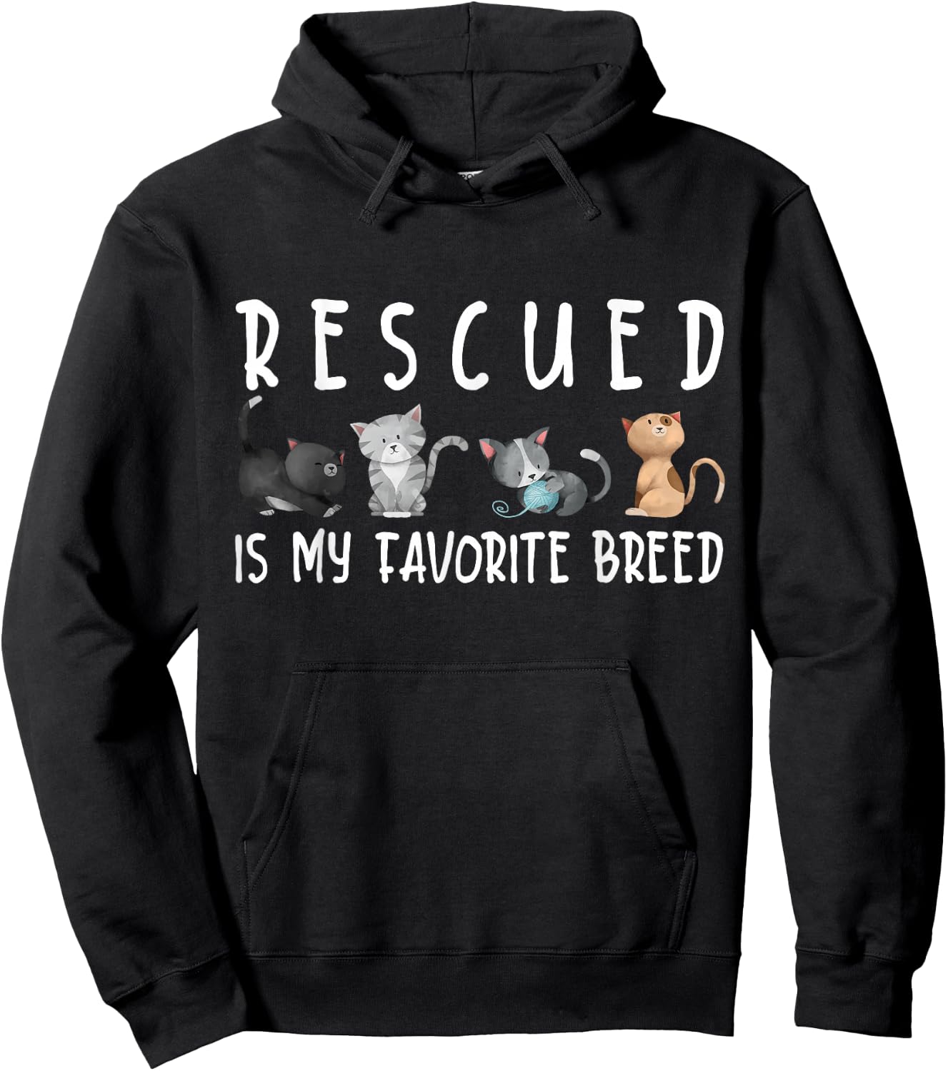 Rescued is my favorite breed Cute Cats Save Quote Hoodie - Hoodie | Black