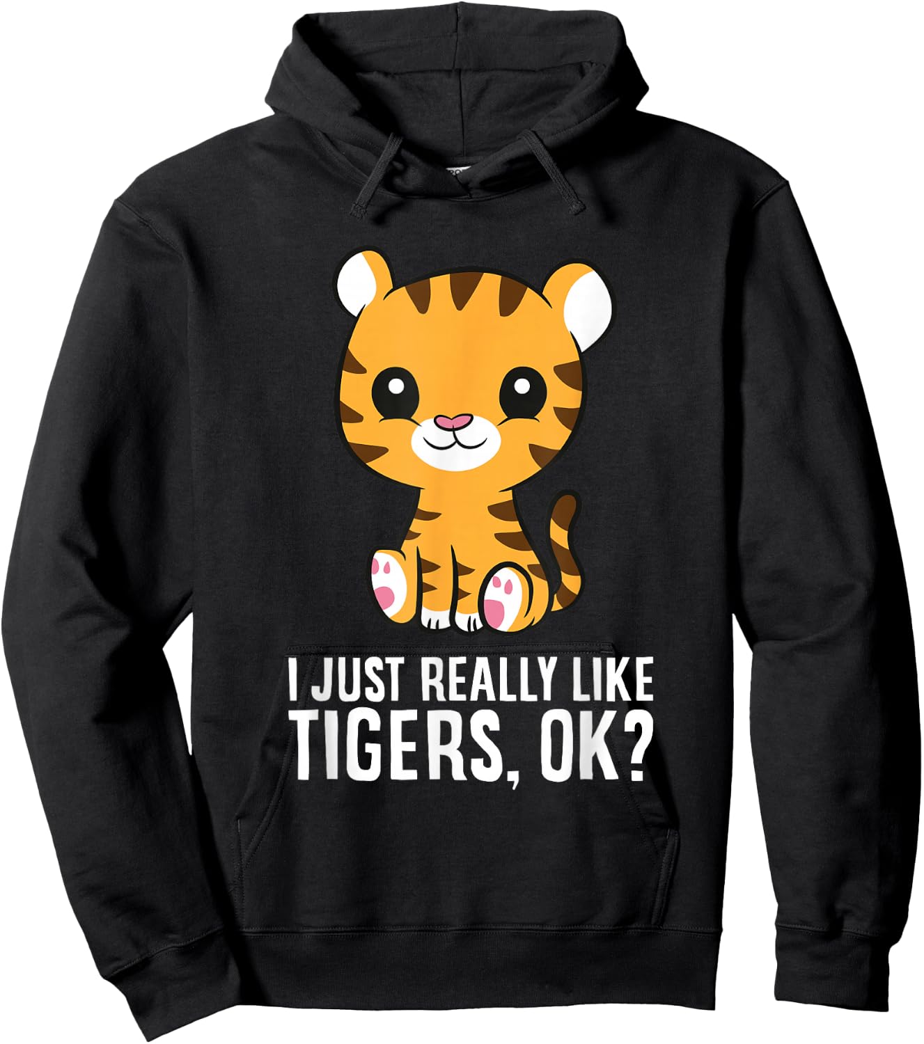 I Just Really Like Tigers, Okay Cute Baby Tiger Hoodie - Hoodie | Black