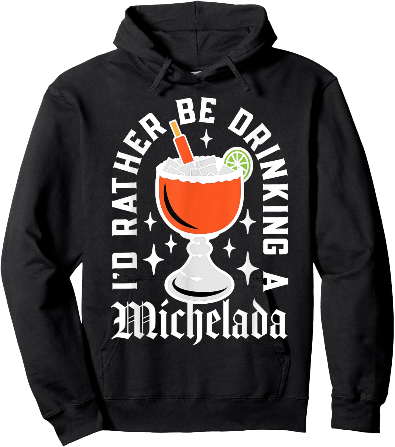 Cinco De Mayo I'd Rather Be Drinking a Michelada Hoodie - Hoodie | Black