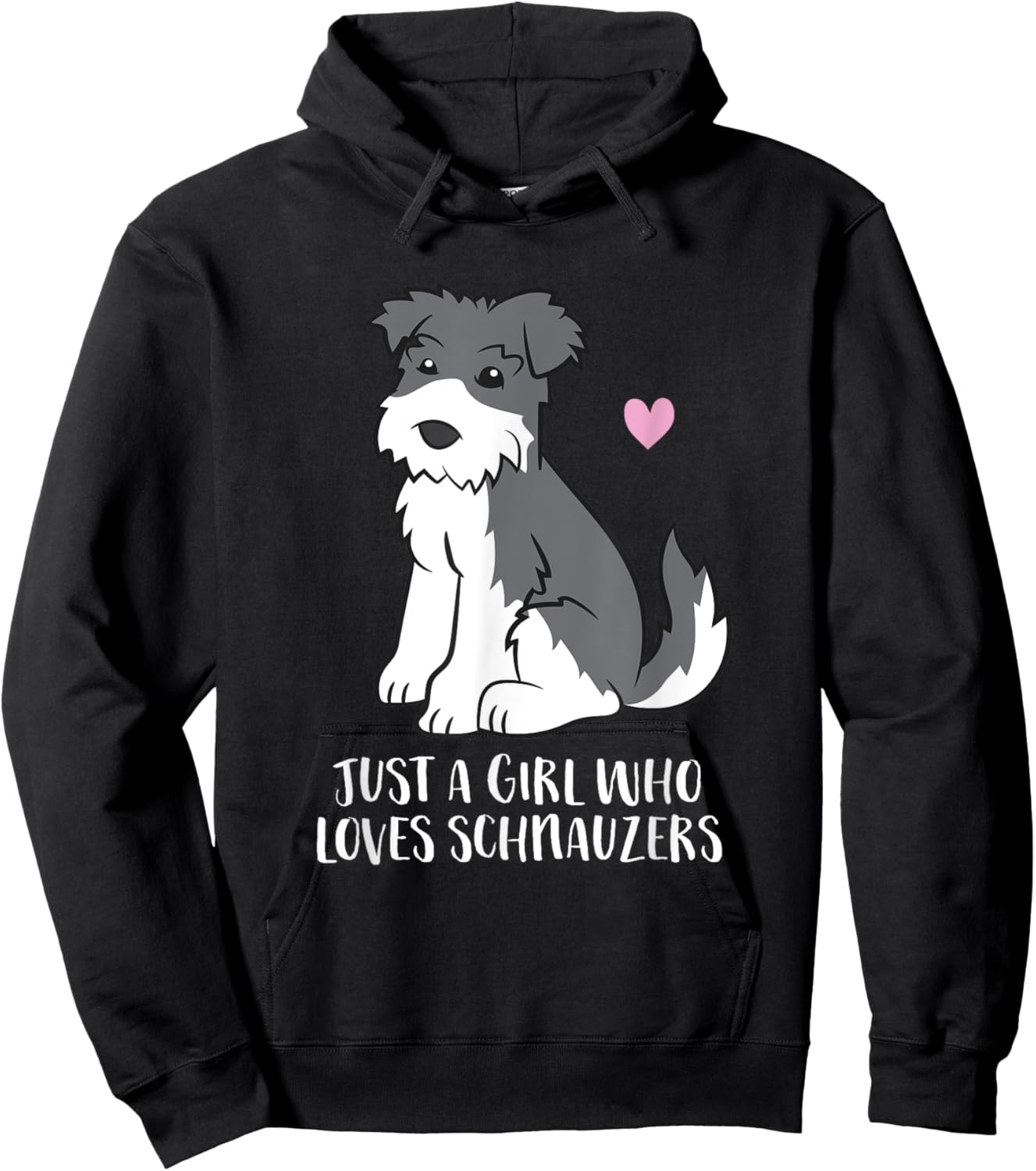 Funny Schnauzer Dog Girl Just a Girl Who Loves Schnauzers Hoodie - Hoodie | Black