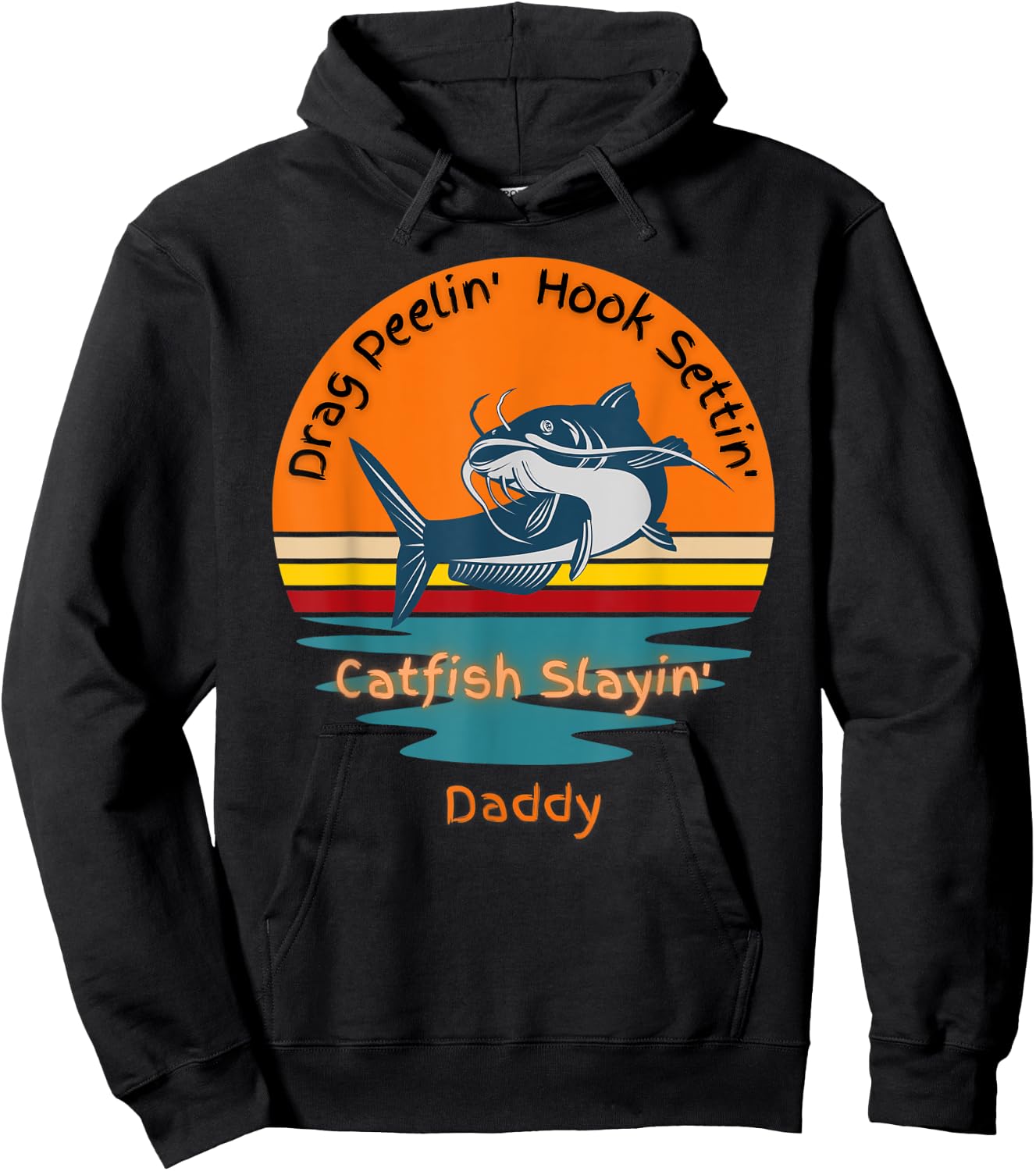 Flathead Catfish Hunter Catching Fish Lucky Fishing Daddy Hoodie - Hoodie | Black