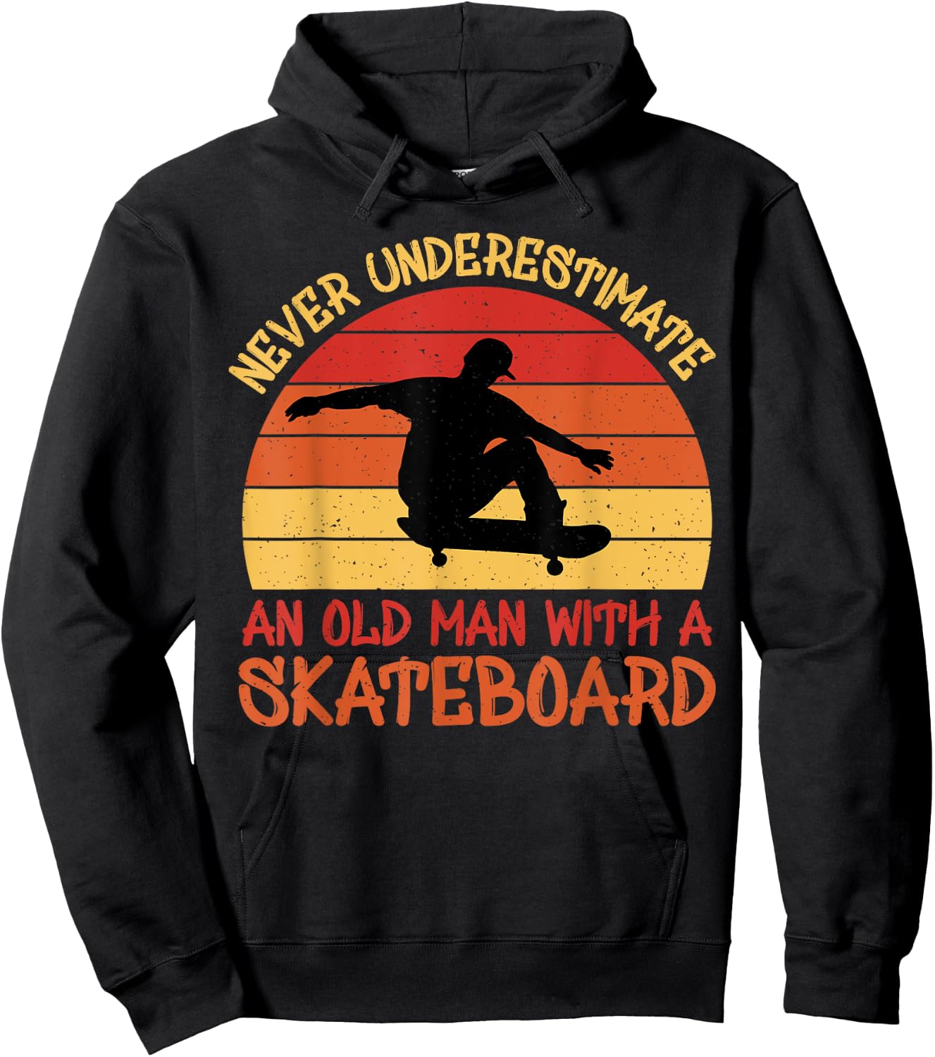 Never underestimate an old man with a skateboard Hoodie - Hoodie | Black