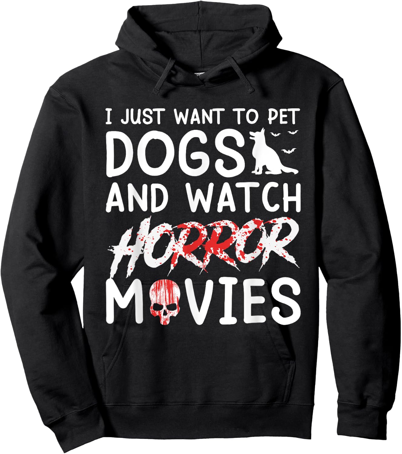 I Just Want To Pet Dogs And Watch Horror Movies Halloween Hoodie - Hoodie | Black