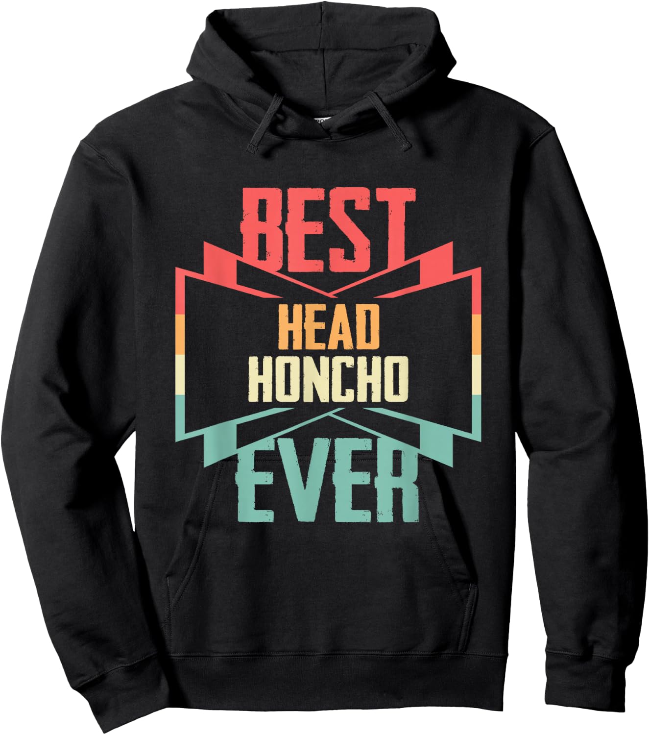 Vintage Best Head Honcho Ever Hoodie - Hoodie | Black