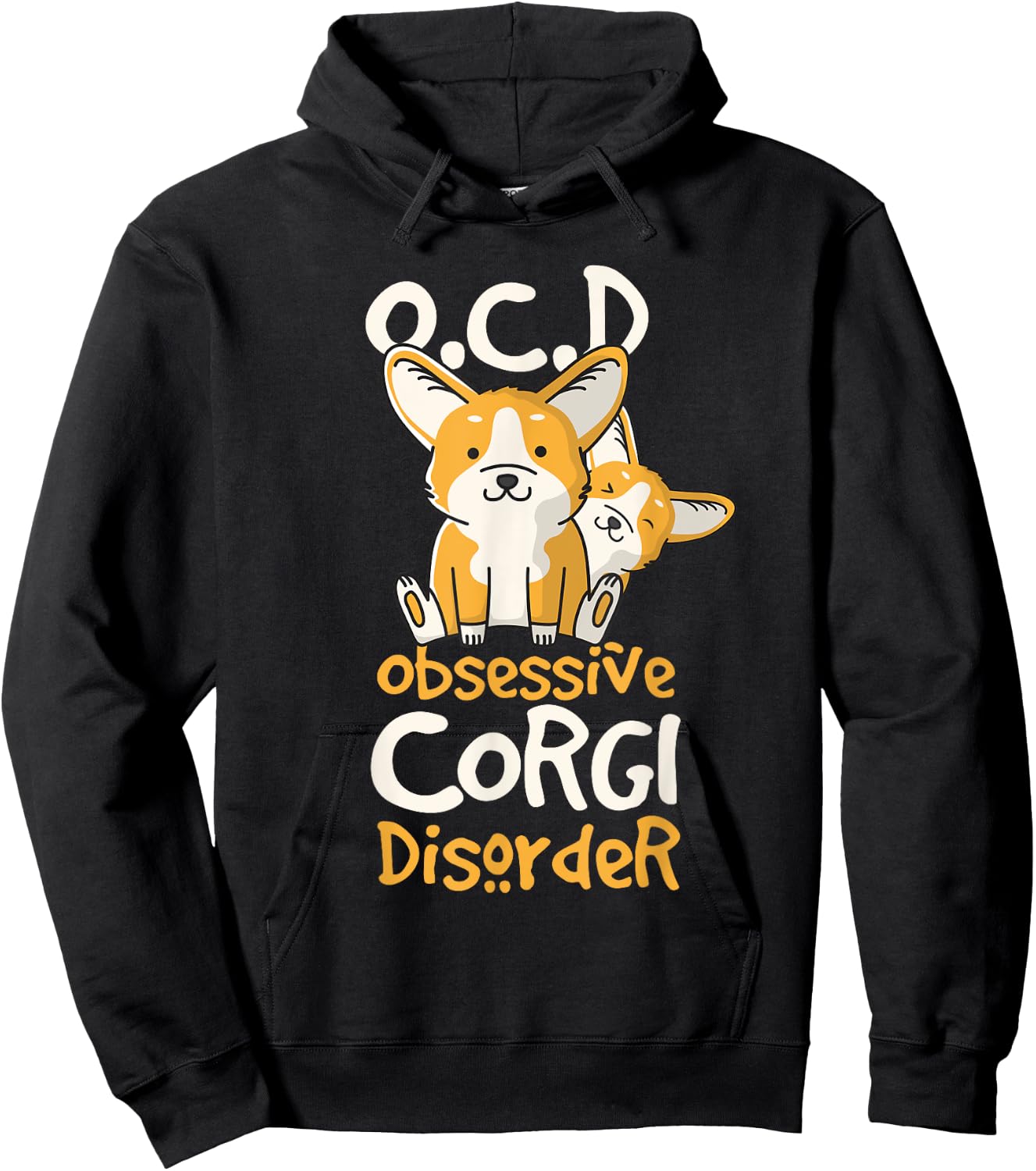 Cute Funny OCD Obsessive Corgi Disorder Dog Gift Hoodie - Hoodie | Black