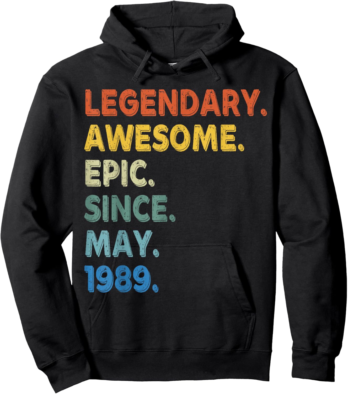 Legendary Awesome Epic Since May 1989 Birthday Vintage Hoodie - Hoodie | Black