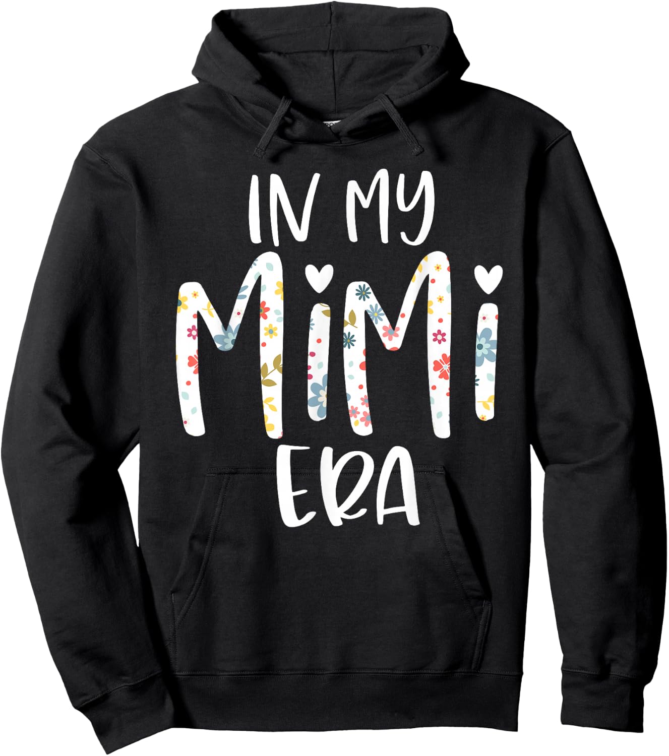 in My Mimi Era Flower Letter Floral for Mimi Hoodie - Hoodie | Black