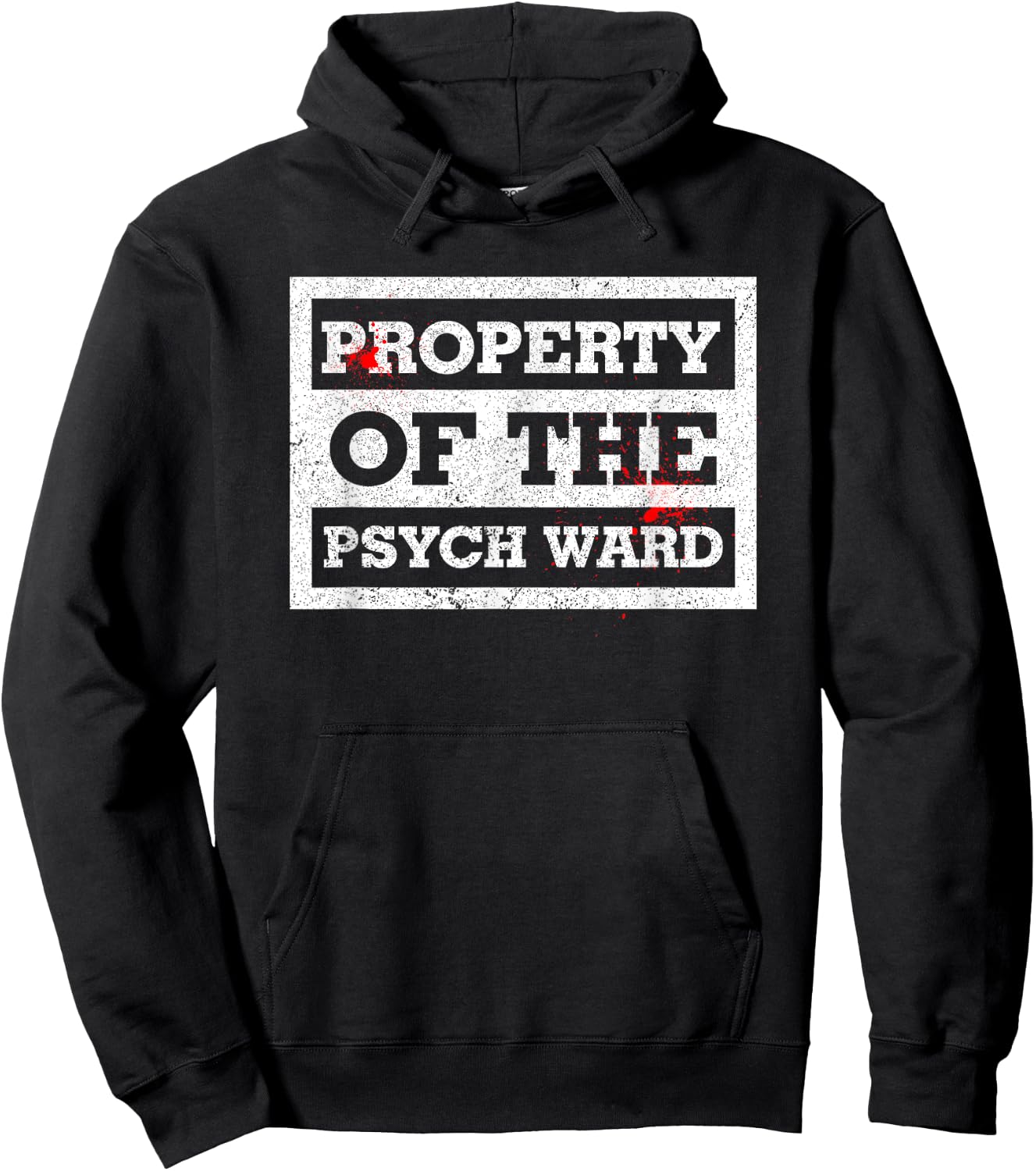 Property Of The Psych Ward Shirt Psych Shirt Hoodie - Hoodie | Black