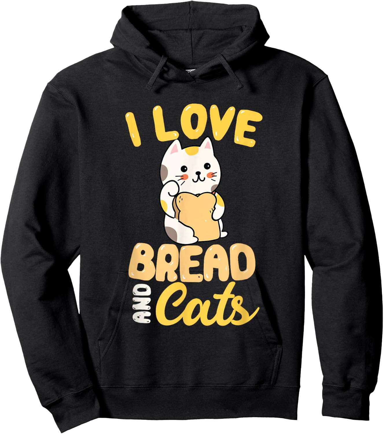 I Love Bread And Cats Hoodie - Hoodie | Black