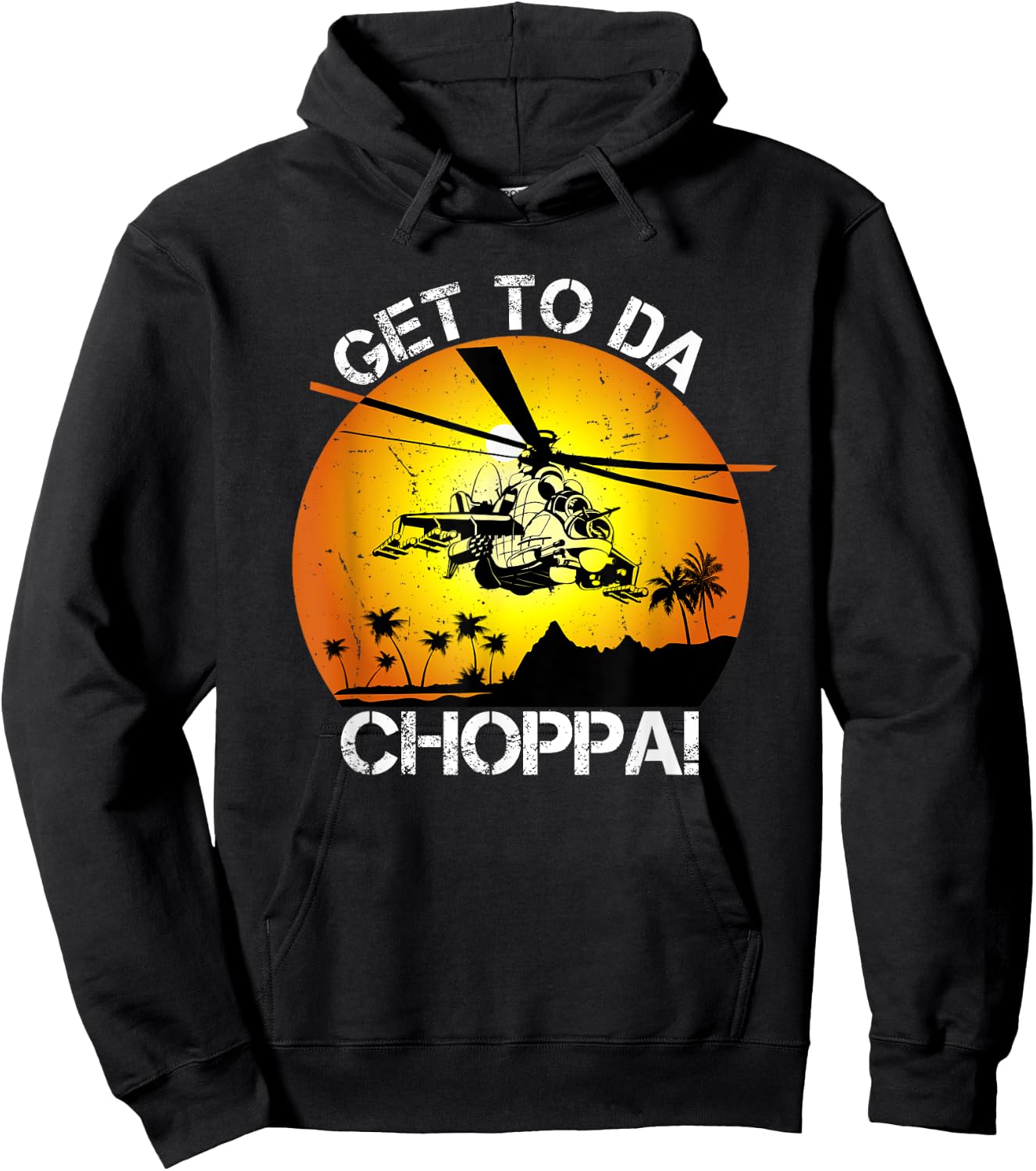Get To Da Choppa Funny Retro Hoodie - Hoodie | Black
