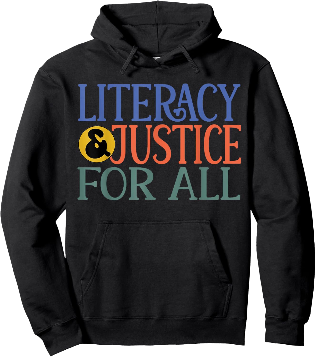 Literacy Justice For All Protect Libraries Book Lover Hoodie - Hoodie | Black