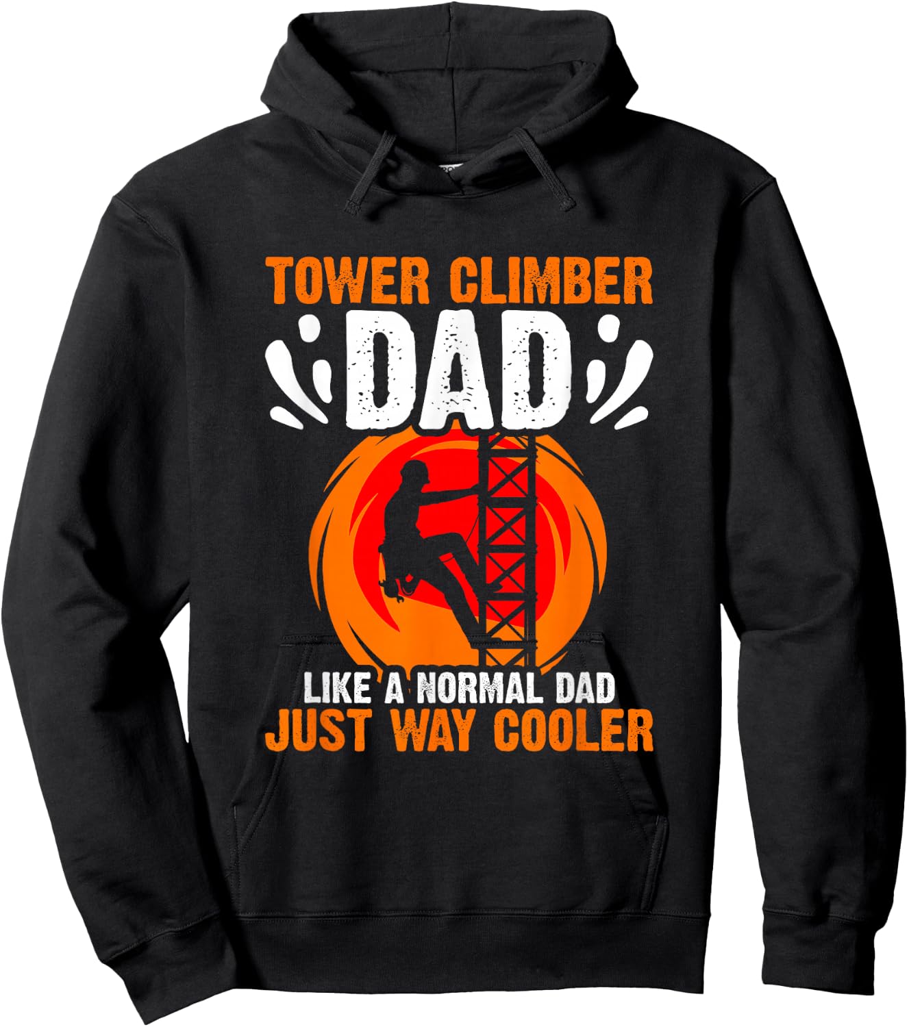 Tower Climbing Cell Technician Tower Climber Dad Hoodie - Hoodie | Black