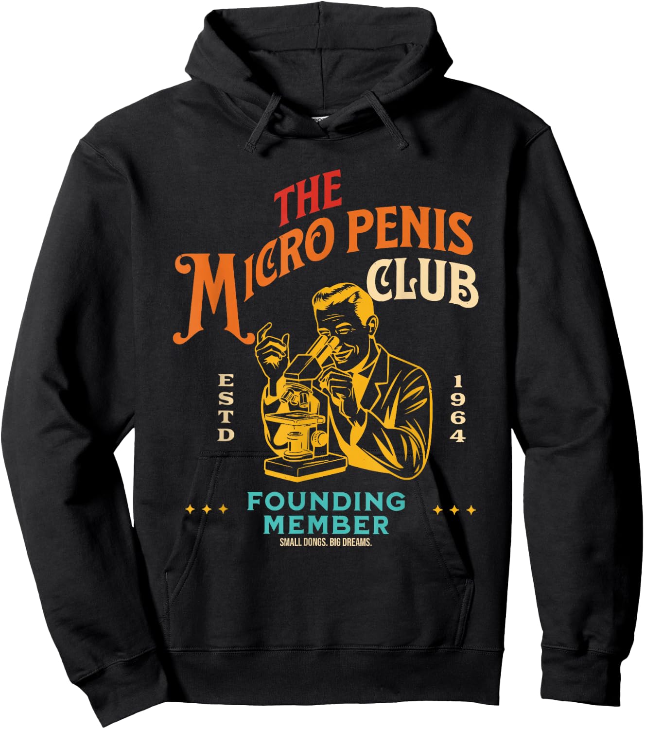 The Micro Penis Club Founding Member Small Dong Big Dreams Hoodie - Hoodie | Black