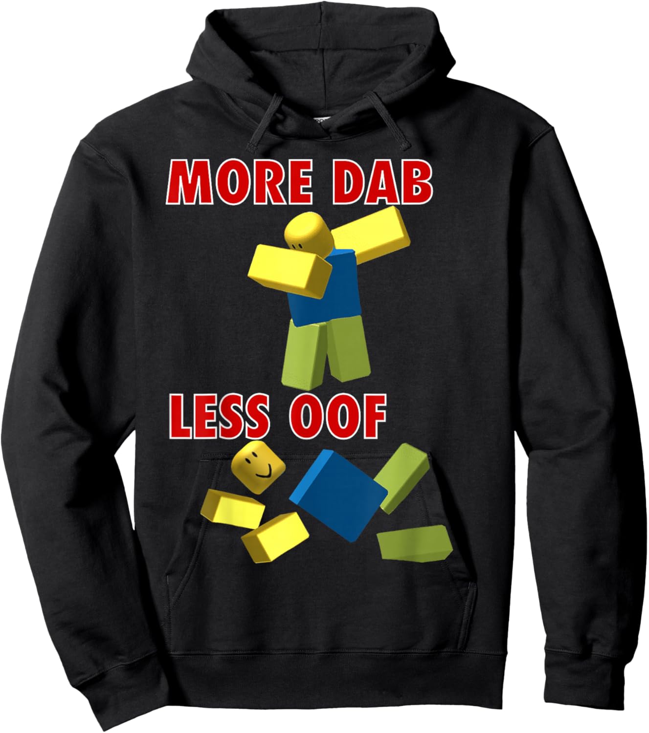 Funny Video Gamer Less oof More dab for noob or pro Gaming Hoodie - Hoodie | Black