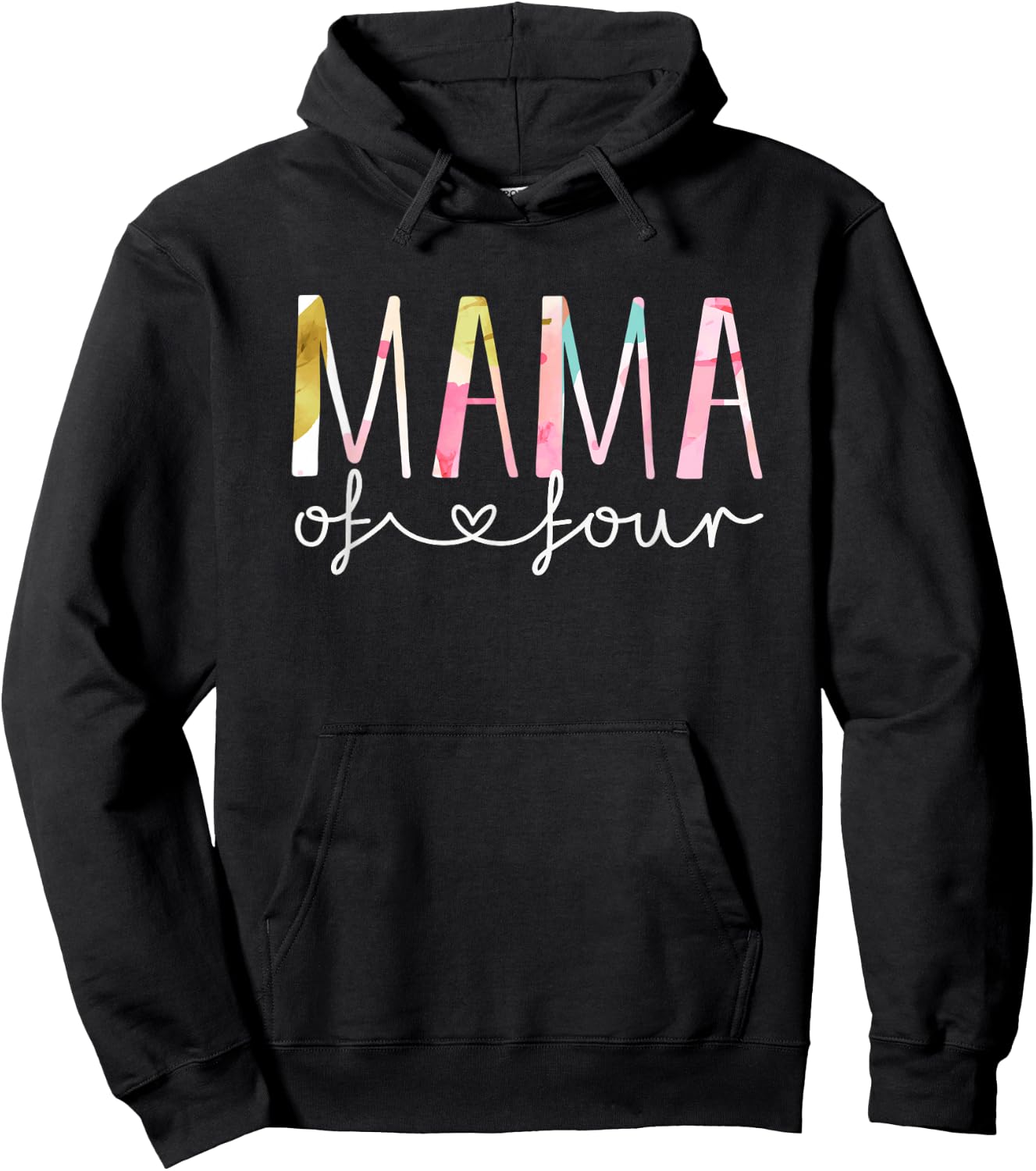 Mama of Four Cute Floral Design Mom of 4 Mother Of 4 Hoodie - Hoodie | Black
