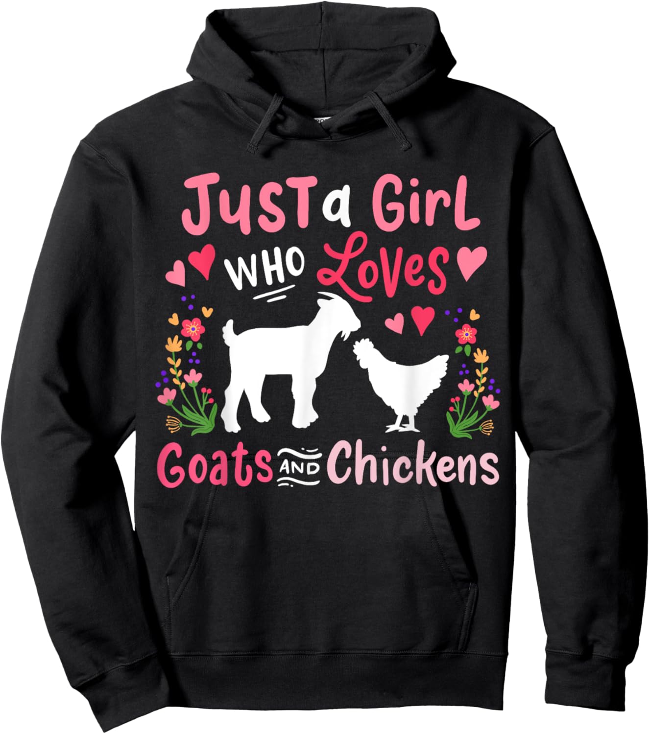 Goat Chicken Just A Girl Who Loves Goats And Chickens Hoodie - Hoodie | Black