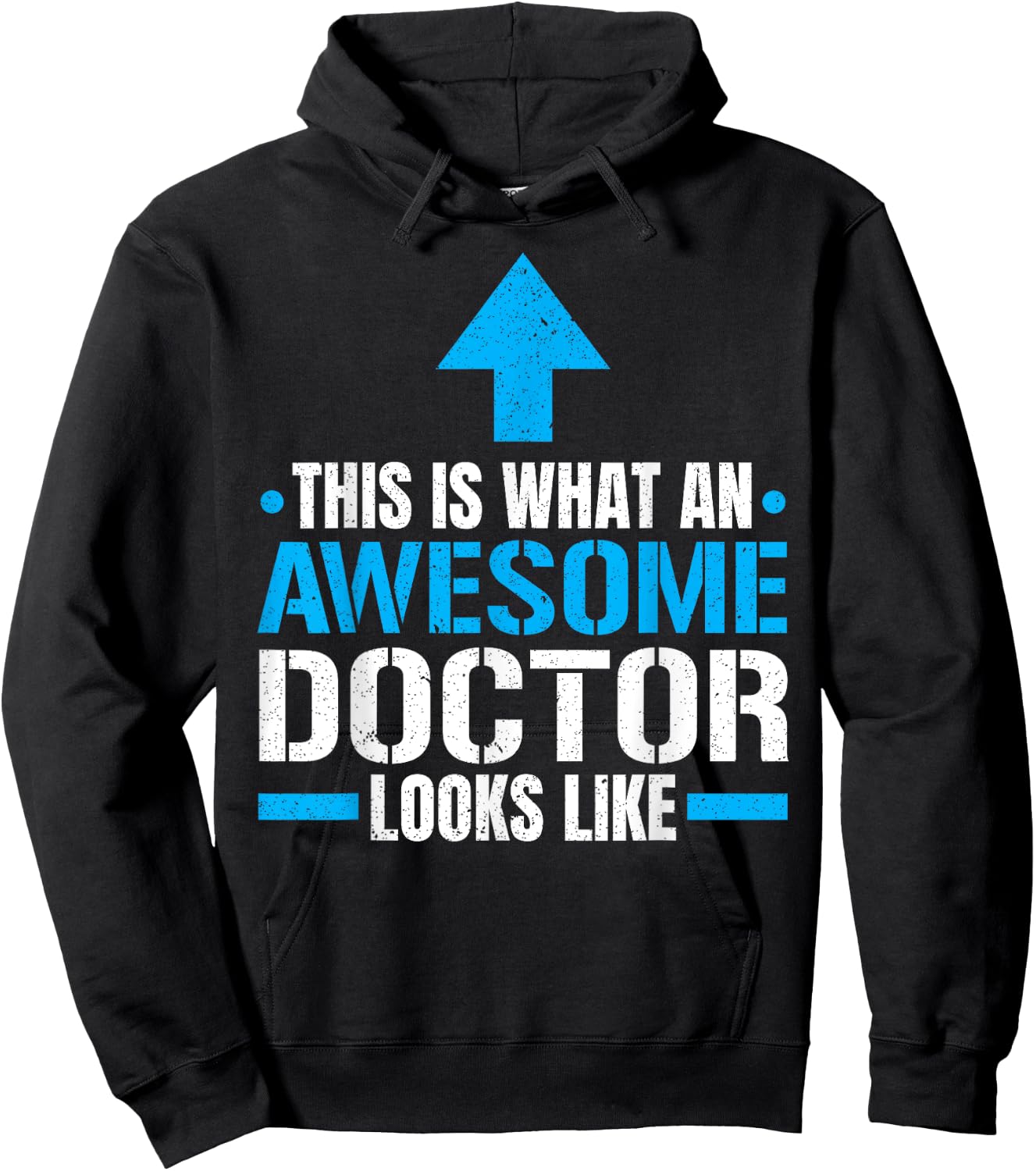 This Is What An Awesome Doctor Looks Like Hospital Medicine Hoodie - Hoodie | Black